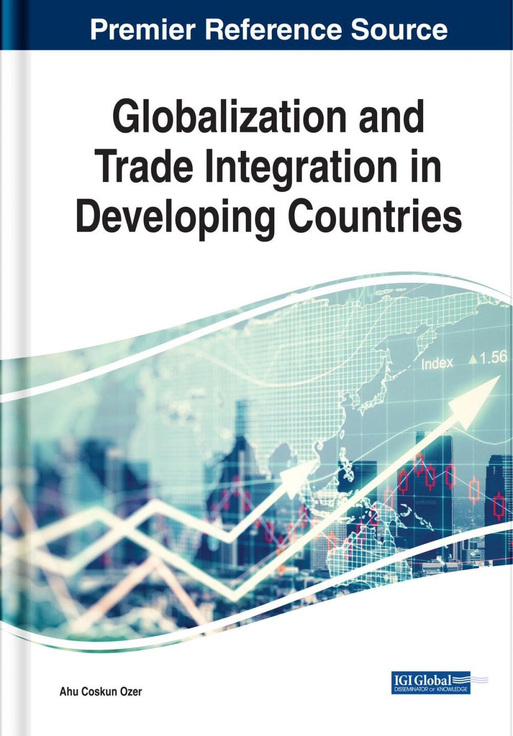 Big bigCover of Globalization and Trade Integration in Developing Countries