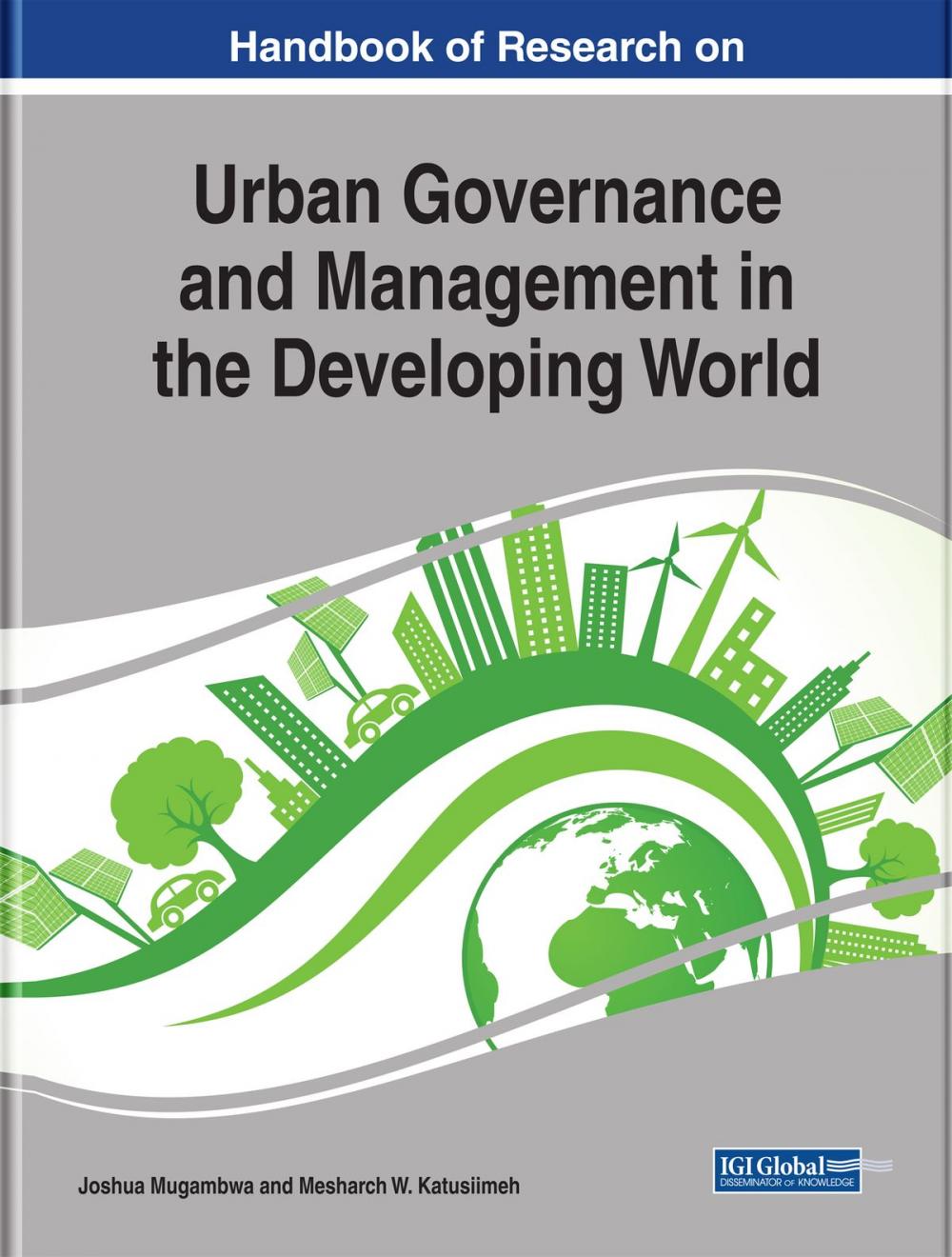 Big bigCover of Handbook of Research on Urban Governance and Management in the Developing World