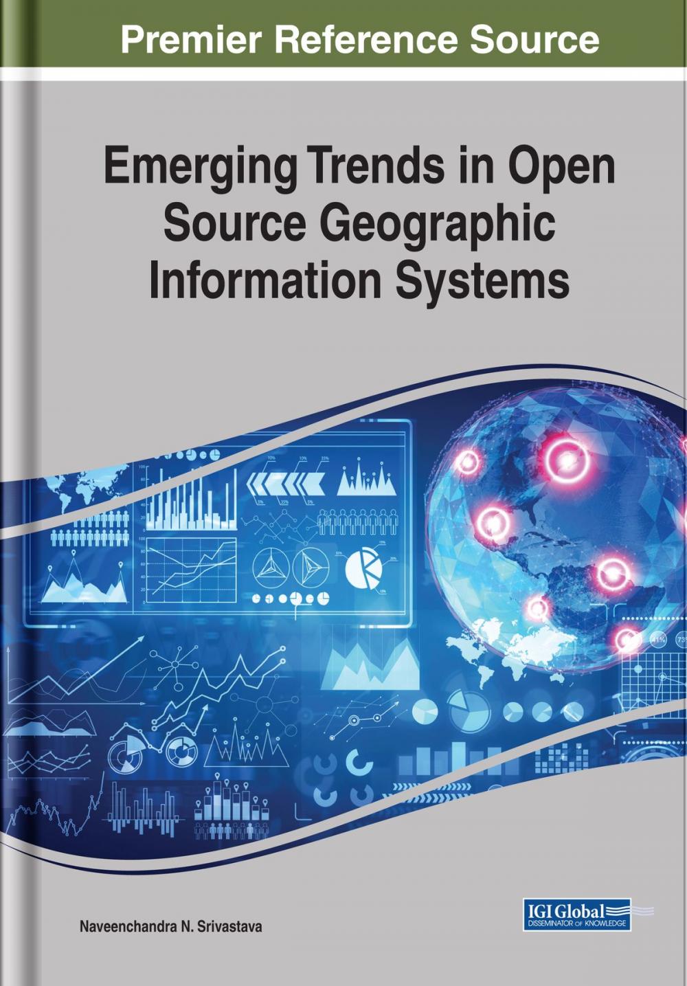 Big bigCover of Emerging Trends in Open Source Geographic Information Systems