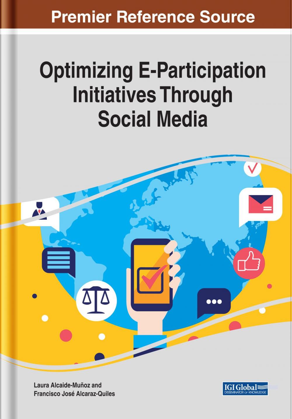 Big bigCover of Optimizing E-Participation Initiatives Through Social Media