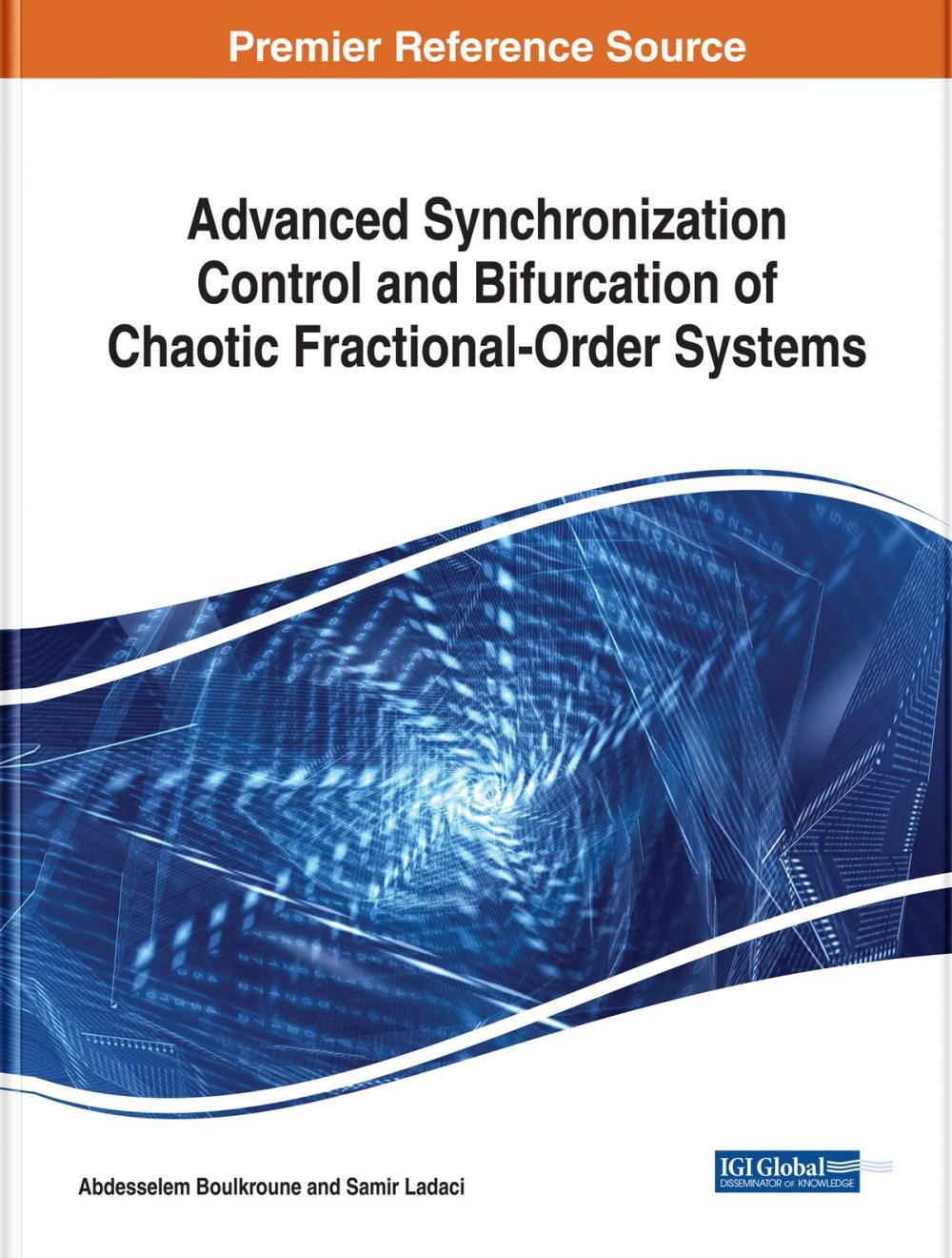 Big bigCover of Advanced Synchronization Control and Bifurcation of Chaotic Fractional-Order Systems