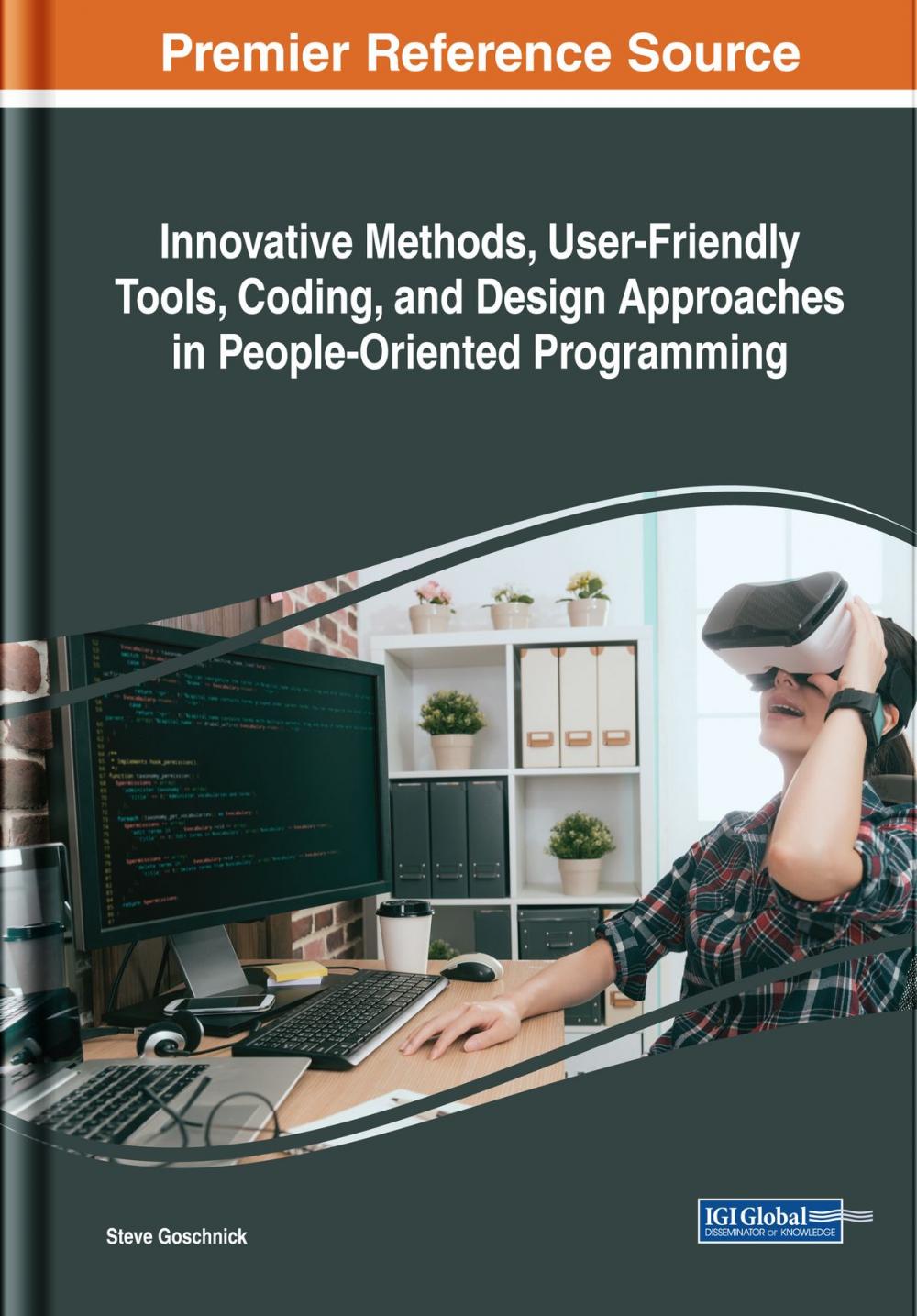 Big bigCover of Innovative Methods, User-Friendly Tools, Coding, and Design Approaches in People-Oriented Programming