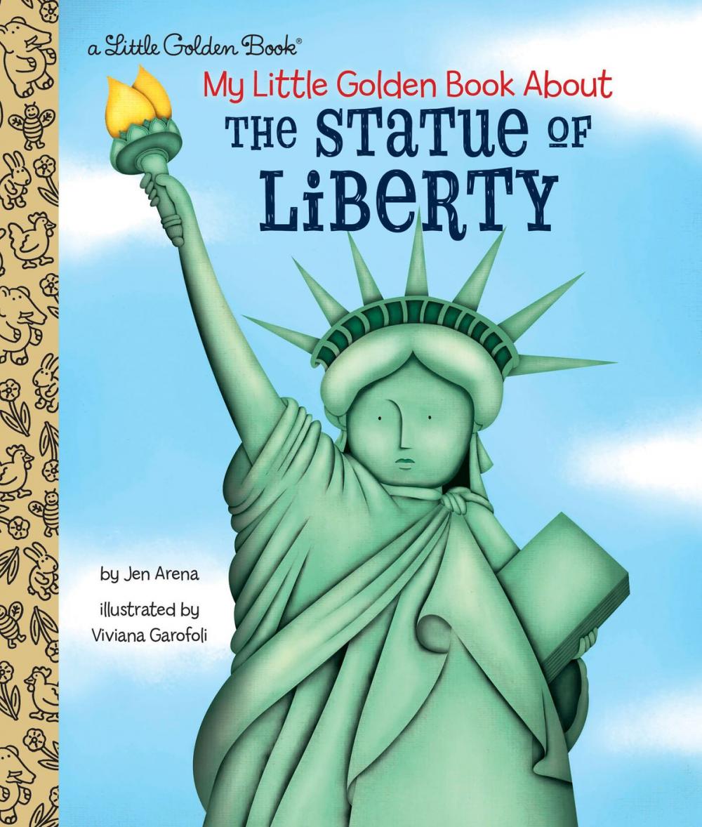 Big bigCover of My Little Golden Book About the Statue of Liberty