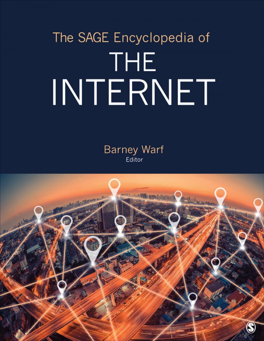 Big bigCover of The SAGE Encyclopedia of the Internet