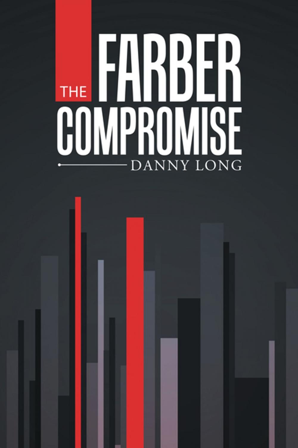 Big bigCover of The Farber Compromise