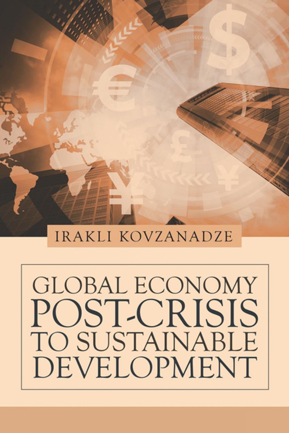 Big bigCover of Global Economy: Post-Crisis to Sustainable Development