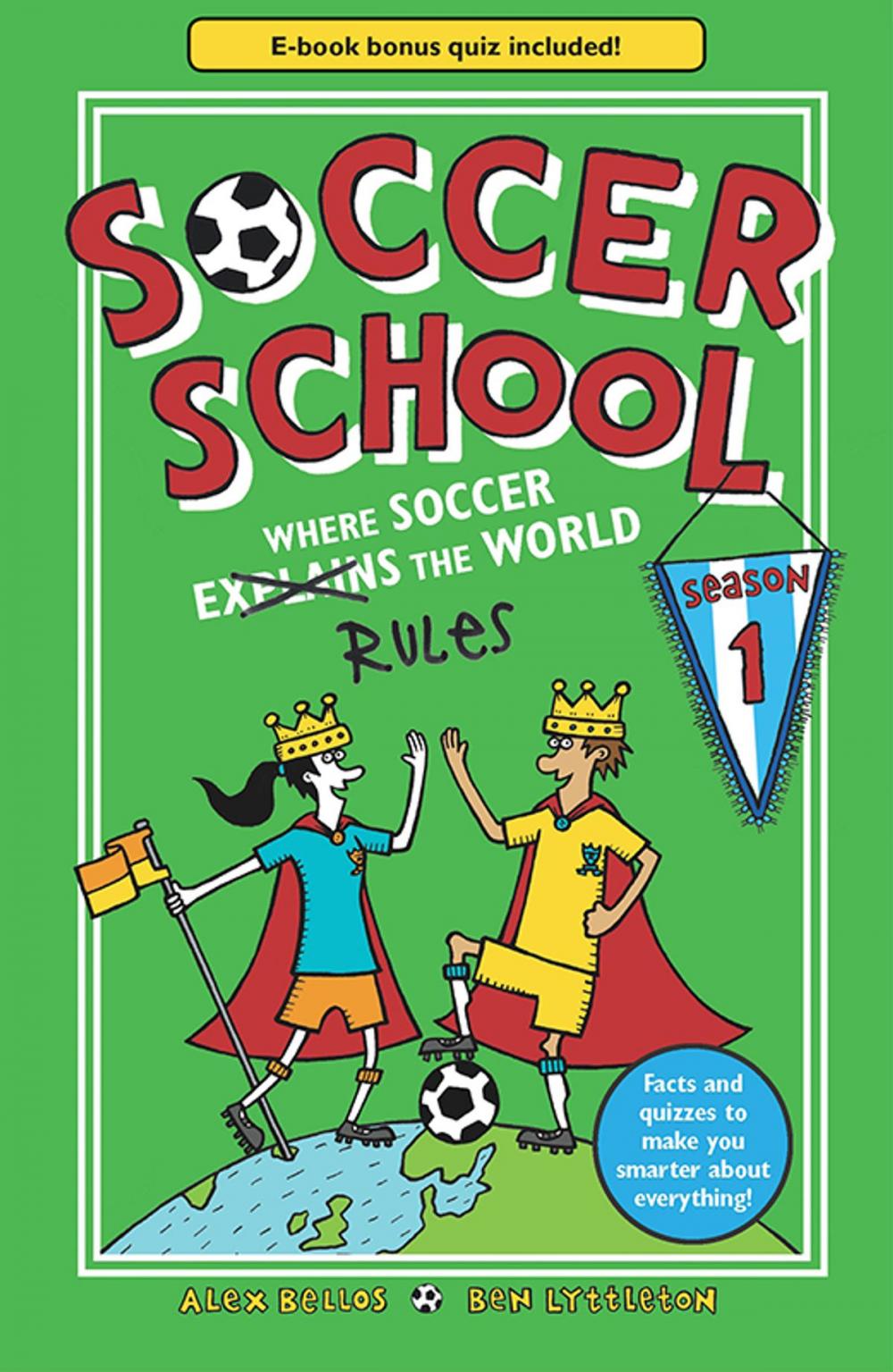 Big bigCover of Soccer School Season 1: Where Soccer Explains (Rules) the World