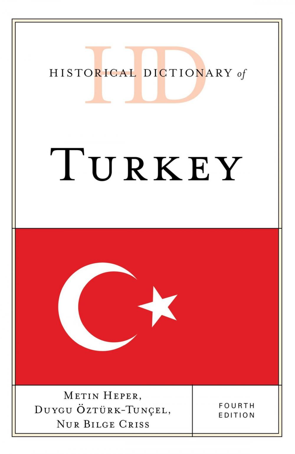 Big bigCover of Historical Dictionary of Turkey