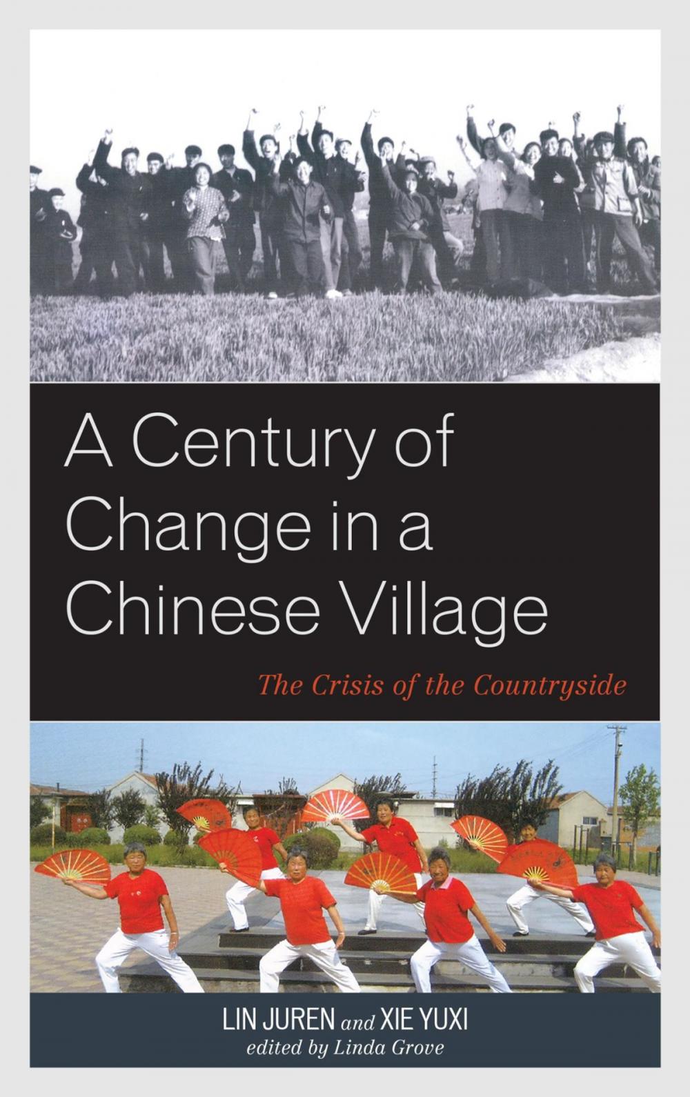 Big bigCover of A Century of Change in a Chinese Village