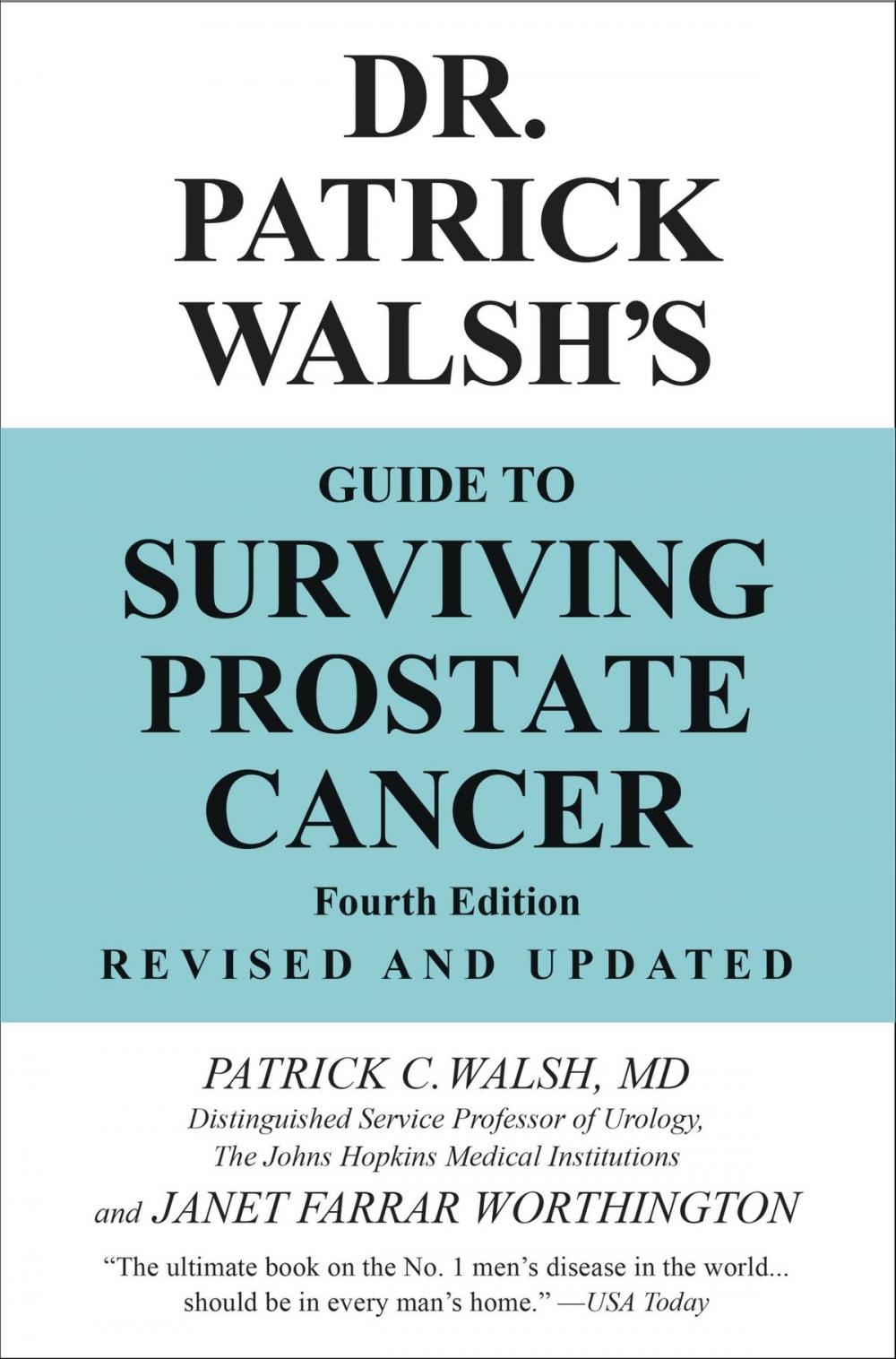 Big bigCover of Dr. Patrick Walsh's Guide to Surviving Prostate Cancer