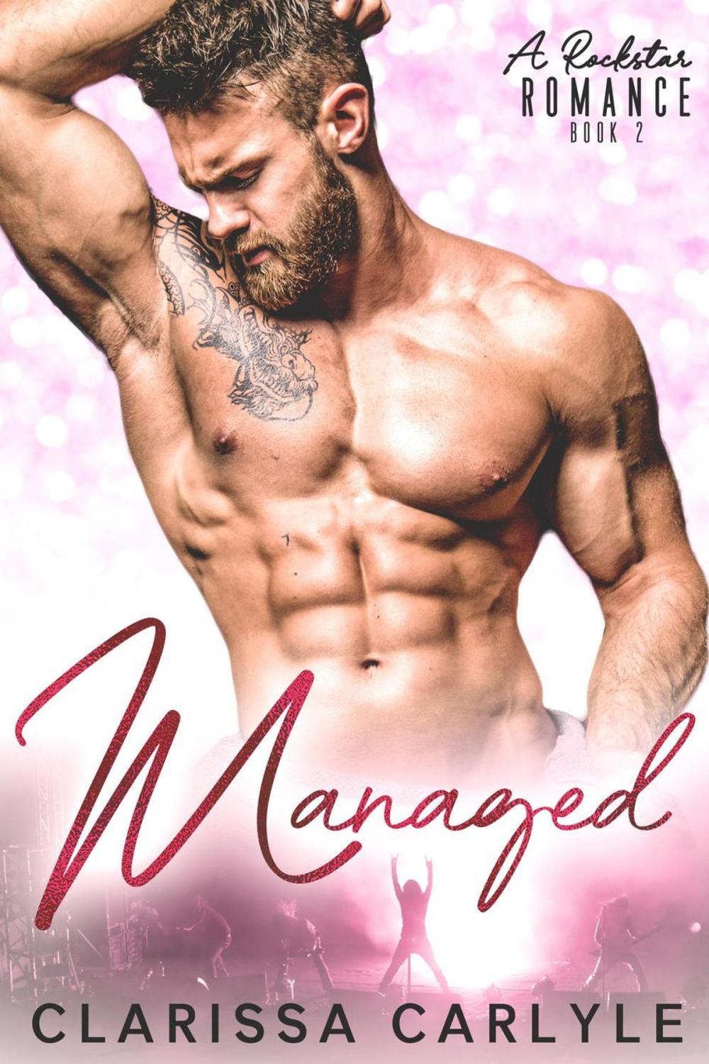 Big bigCover of Managed 2: A Rock Star Romance