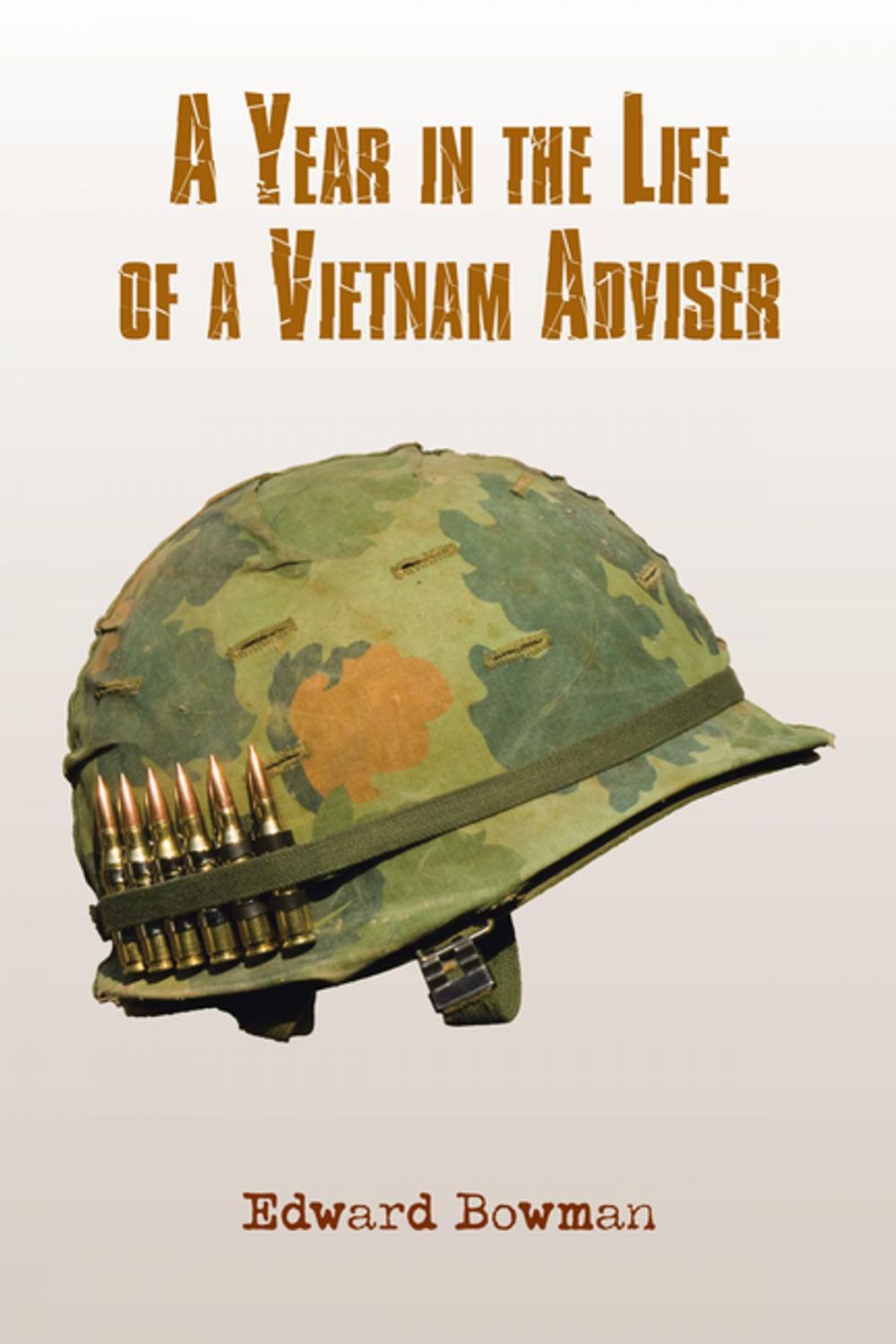 Big bigCover of A Year in the Life of a Vietnam Adviser