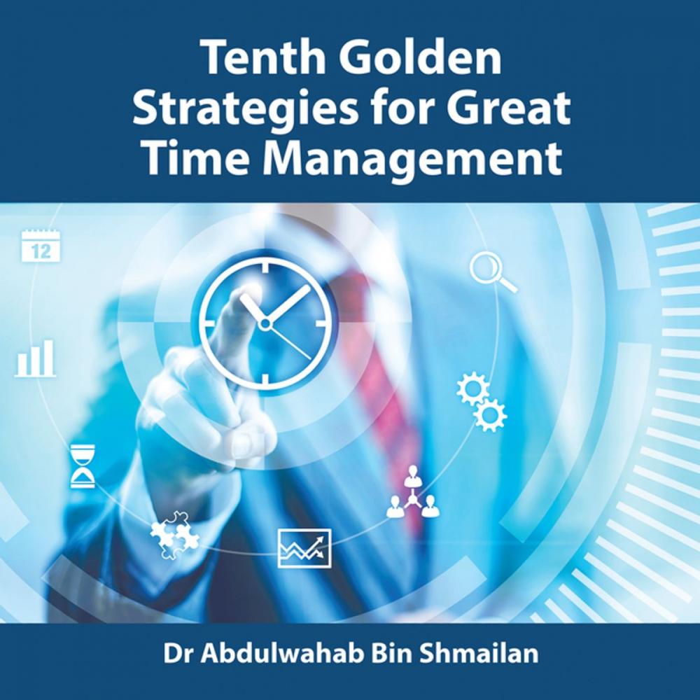 Big bigCover of Tenth Golden Strategies for Great Time Management