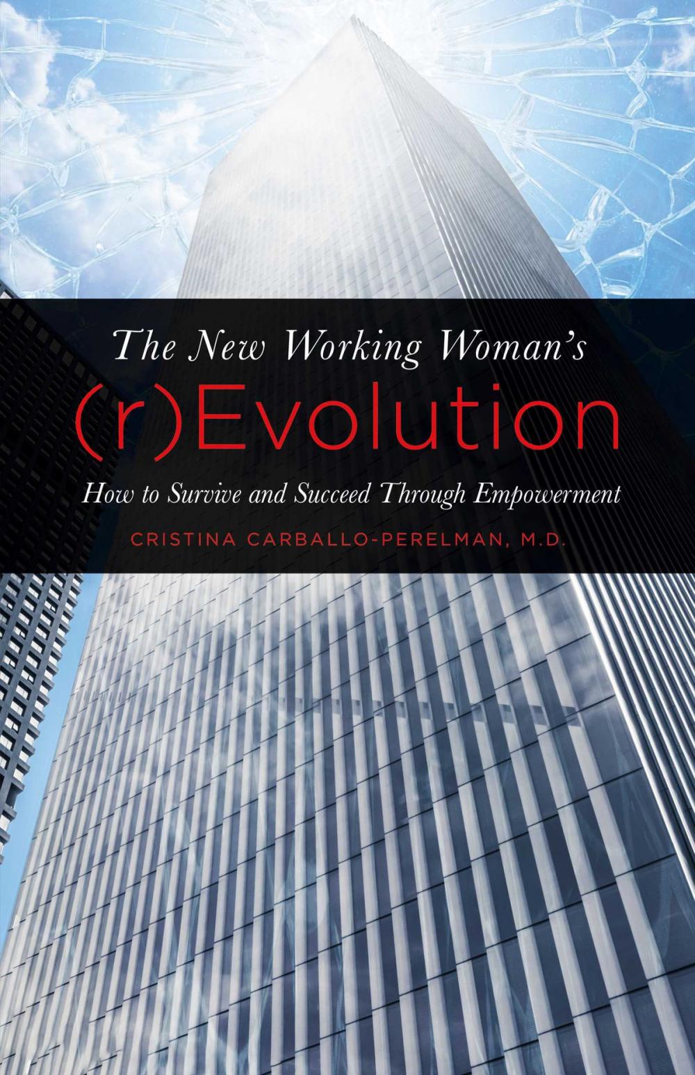 Big bigCover of The New Working Woman's (r)Evolution