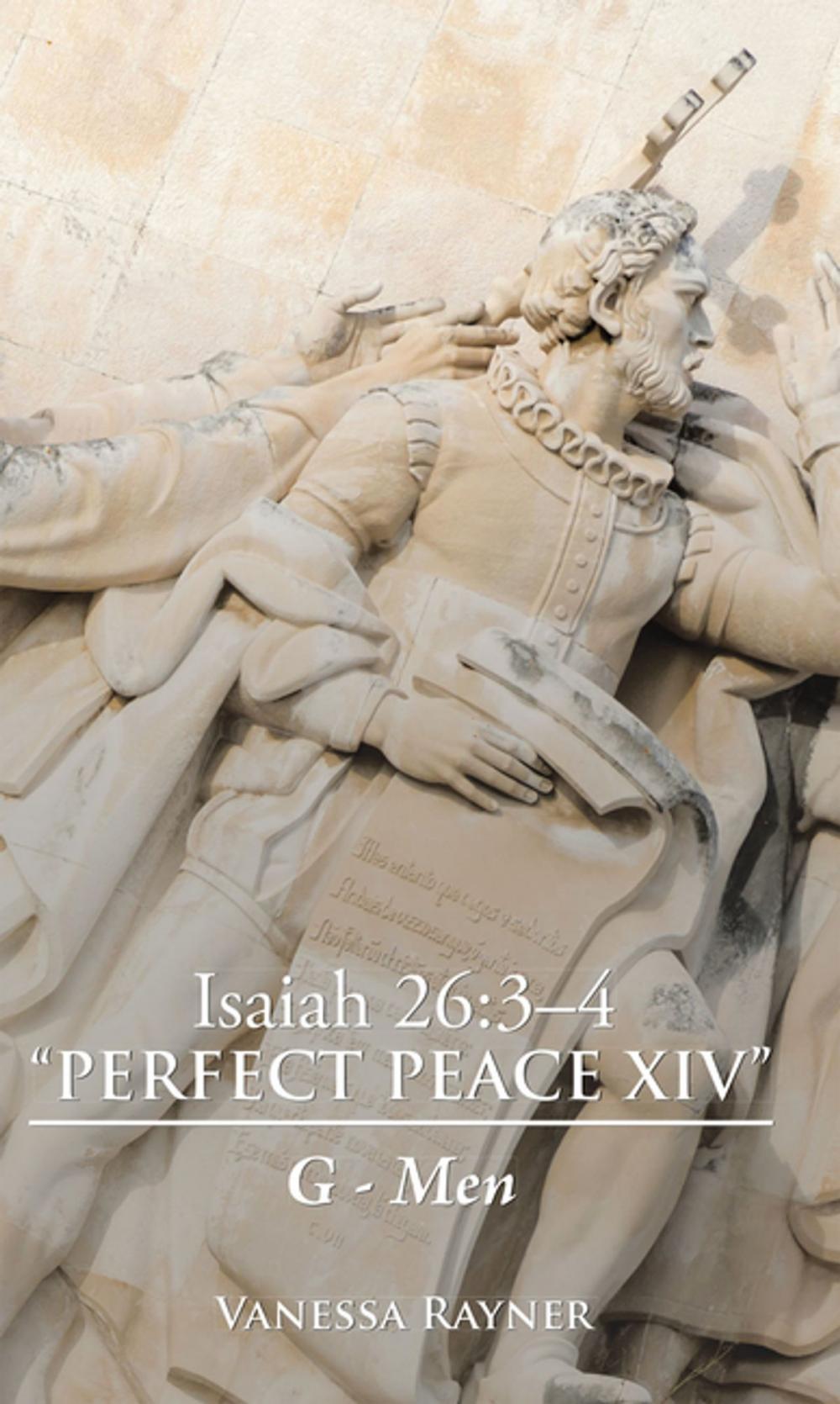 Big bigCover of Isaiah 26:3–4 “Perfect Peace Xiv”