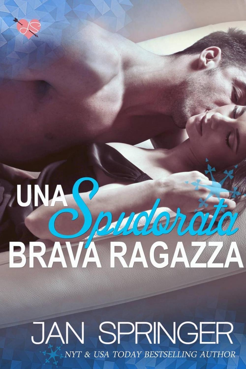 Big bigCover of Una Spudorata Brava Ragazza