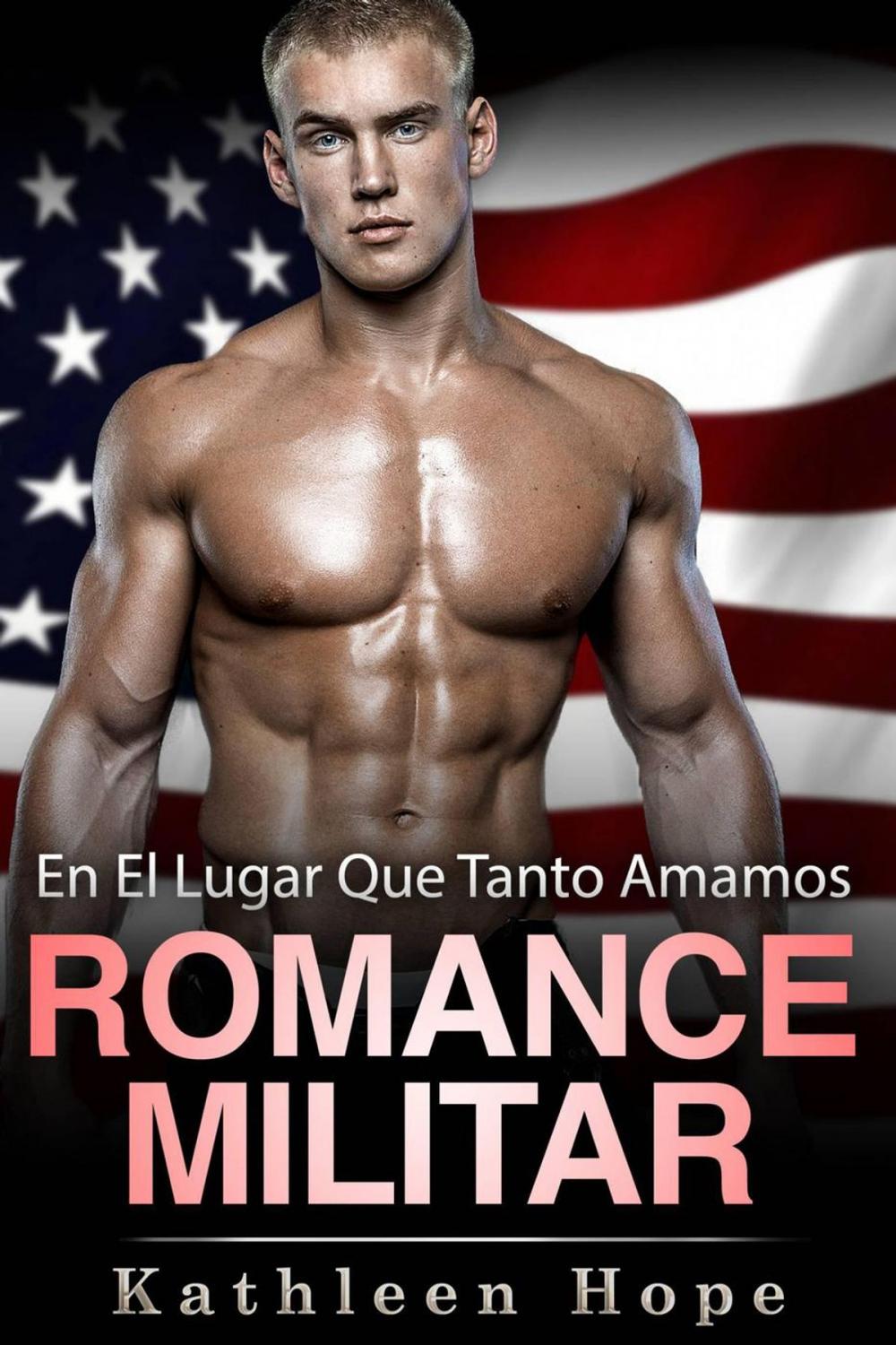 Big bigCover of Romance militar: En el lugar que tanto amamos