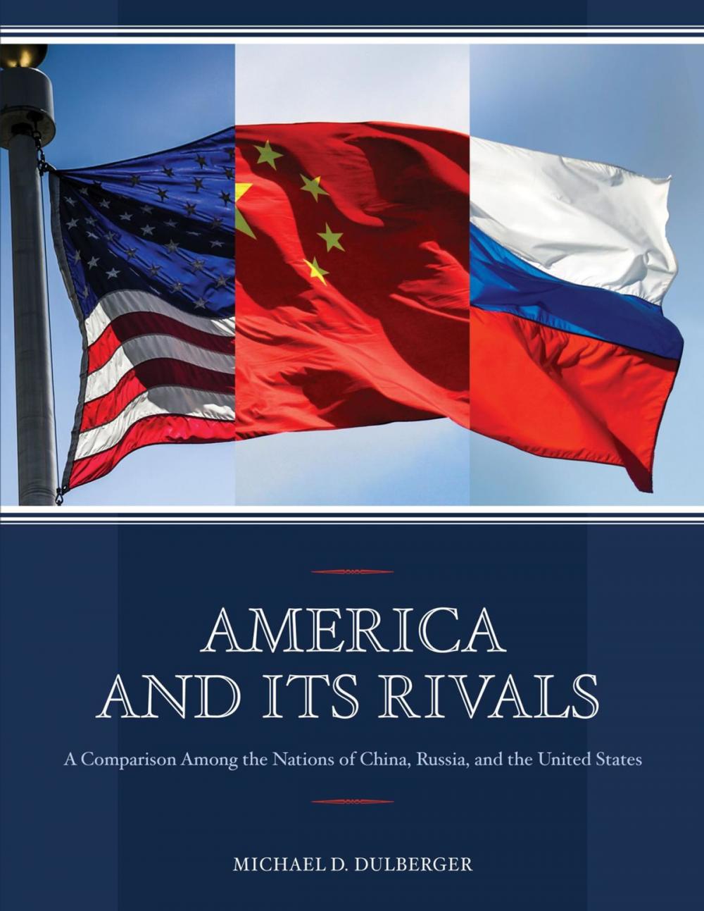 Big bigCover of America and Its Rivals