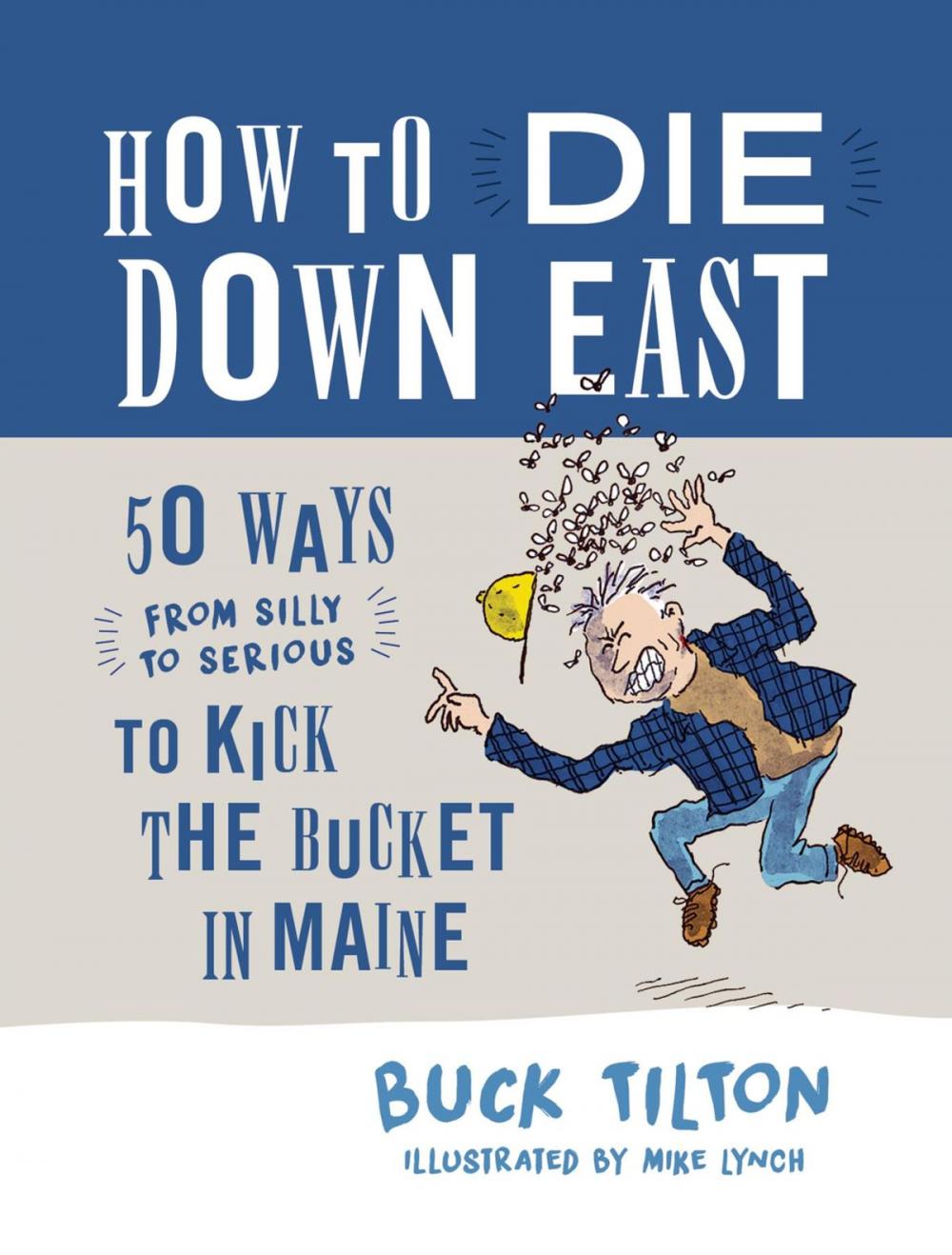 Big bigCover of How to Die Down East