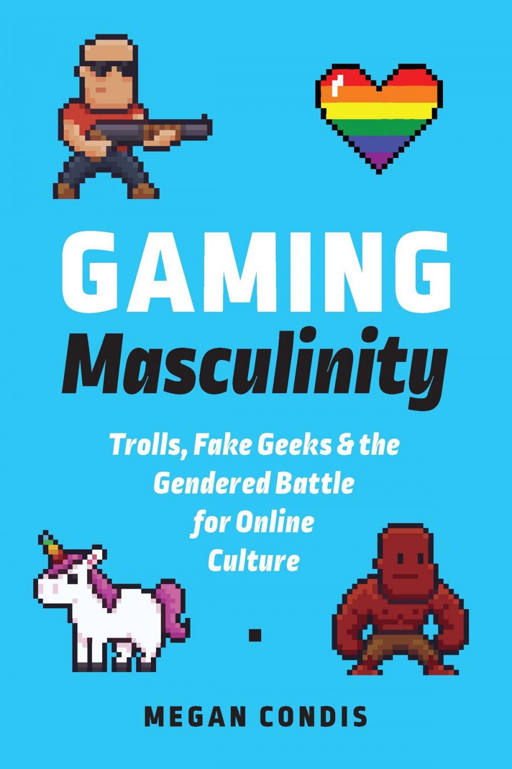 Big bigCover of Gaming Masculinity