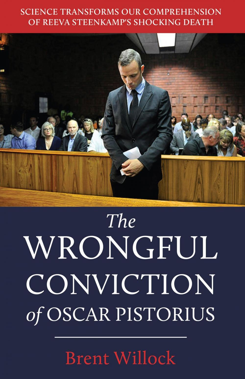 Big bigCover of The Wrongful Conviction of Oscar Pistorius