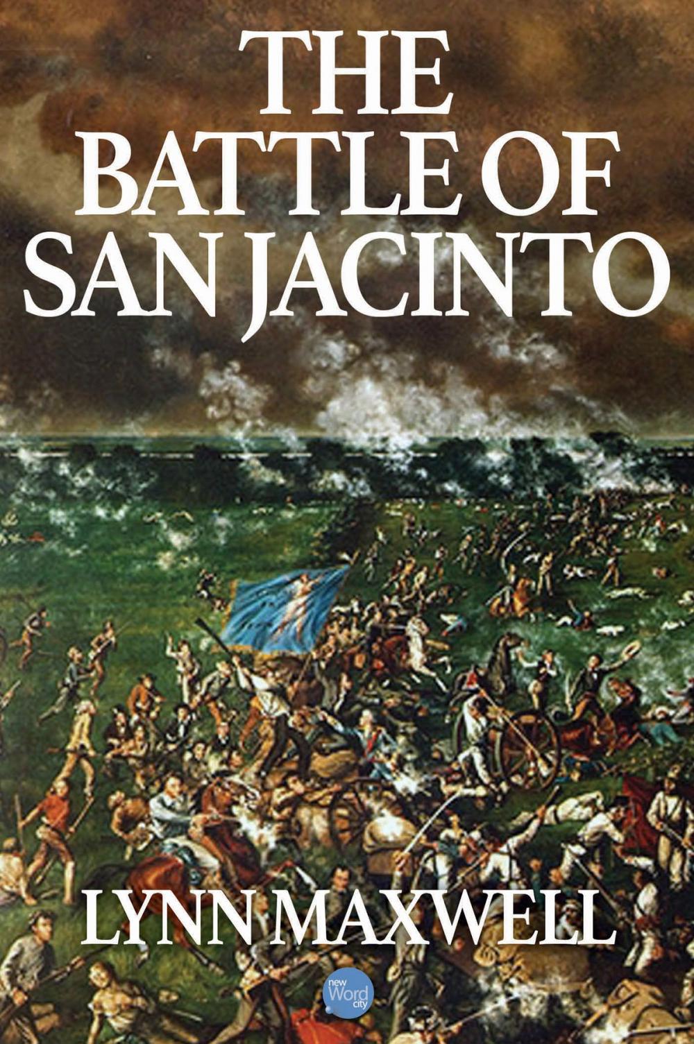 Big bigCover of The Battle of San Jacinto