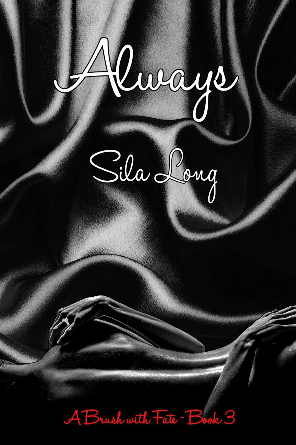 Big bigCover of Always ~ A Brush with Fate ~ Book 3