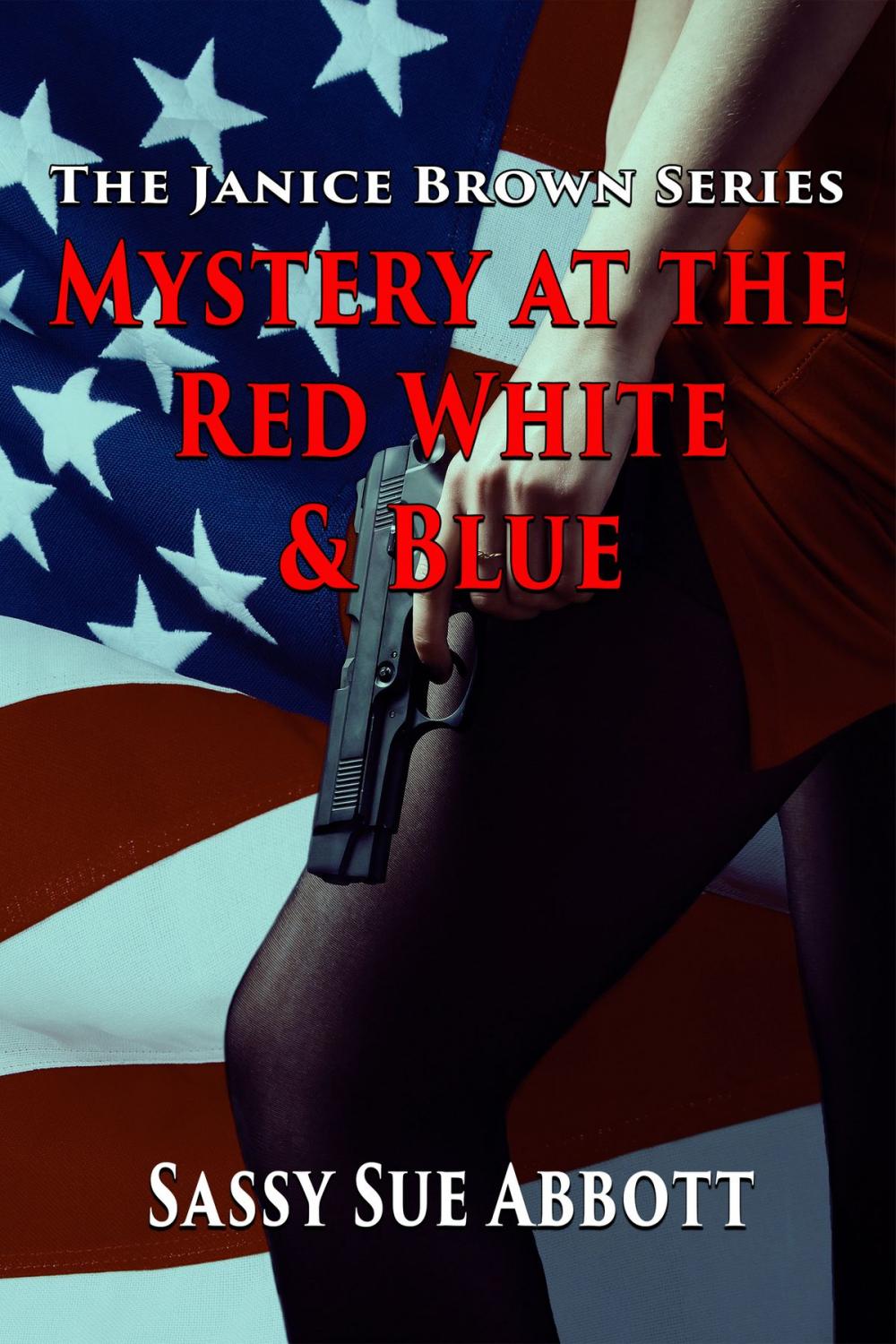 Big bigCover of Mystery at the Red White & Blue