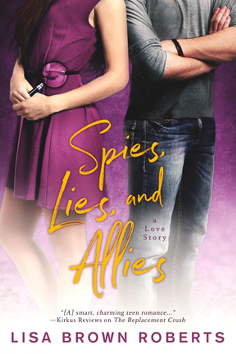 Big bigCover of Spies, Lies, and Allies: A Love Story