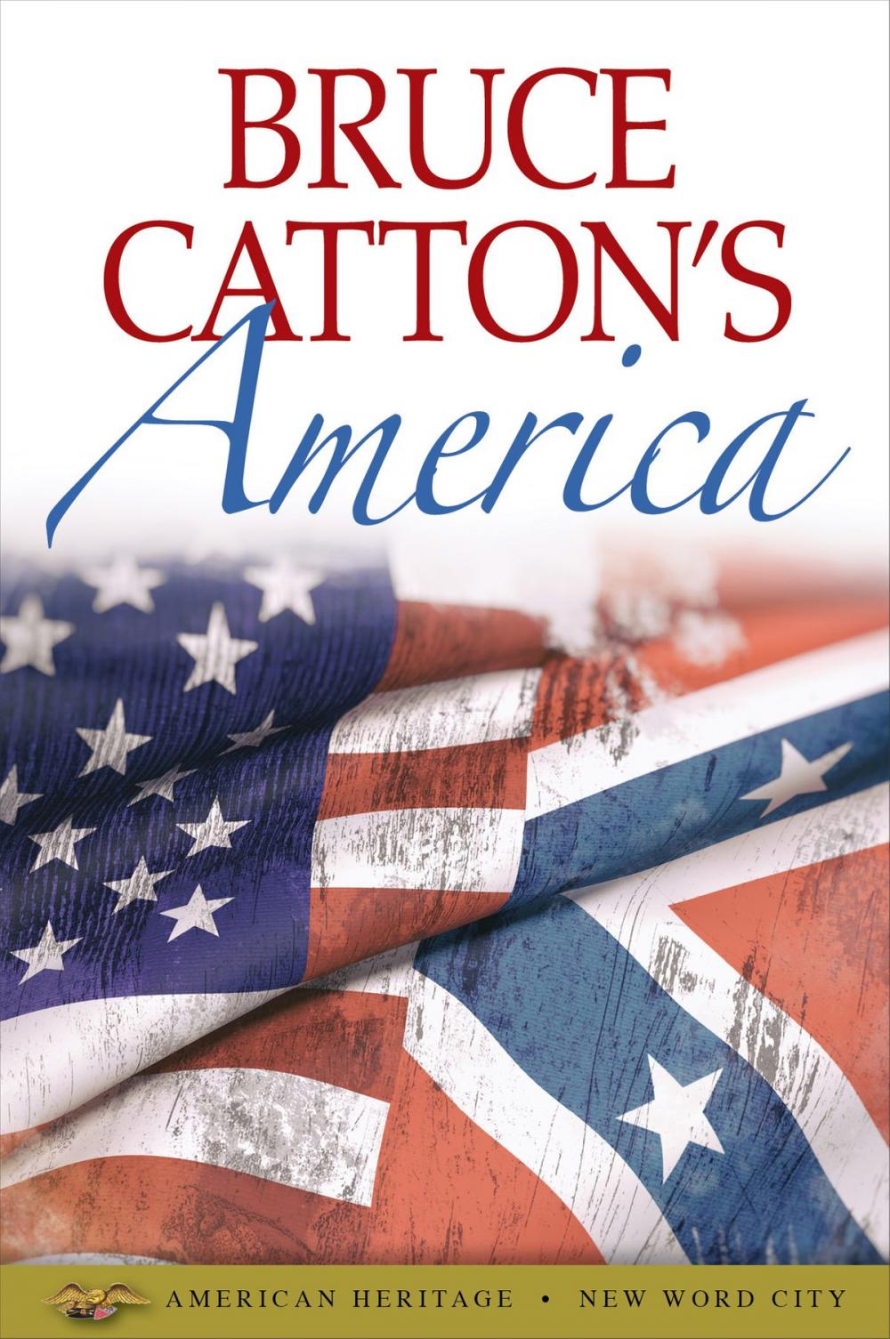 Big bigCover of Bruce Catton's America