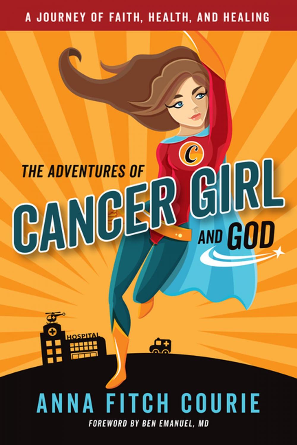 Big bigCover of The Adventures of Cancer Girl and God