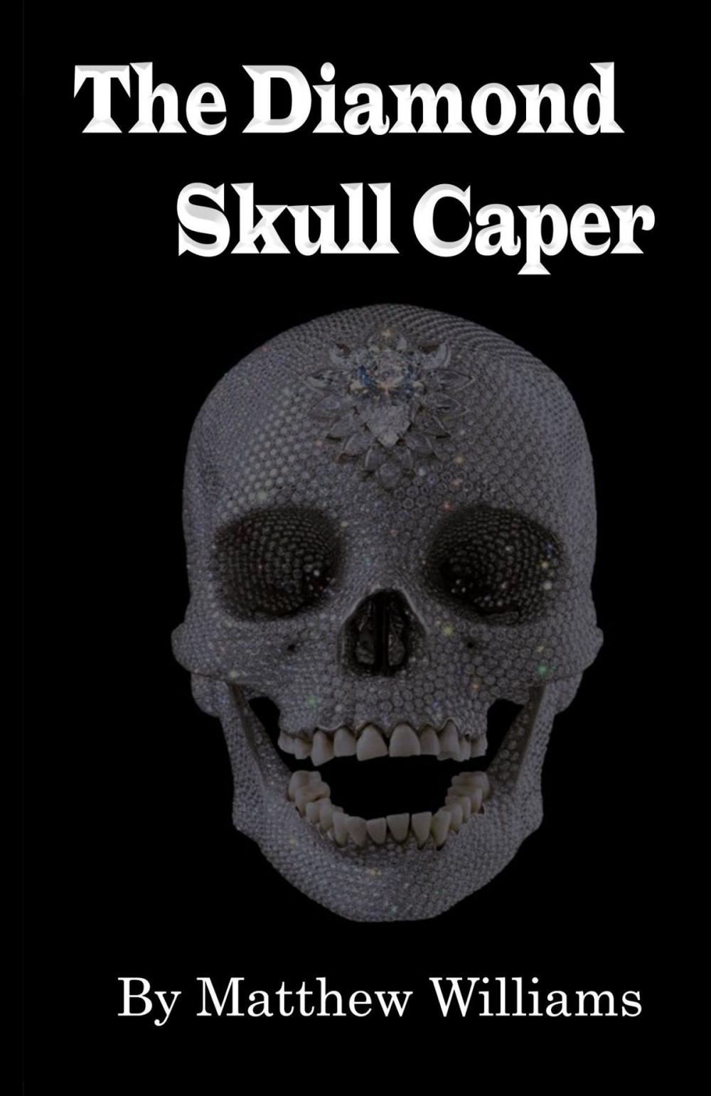 Big bigCover of The Diamond Skull Caper