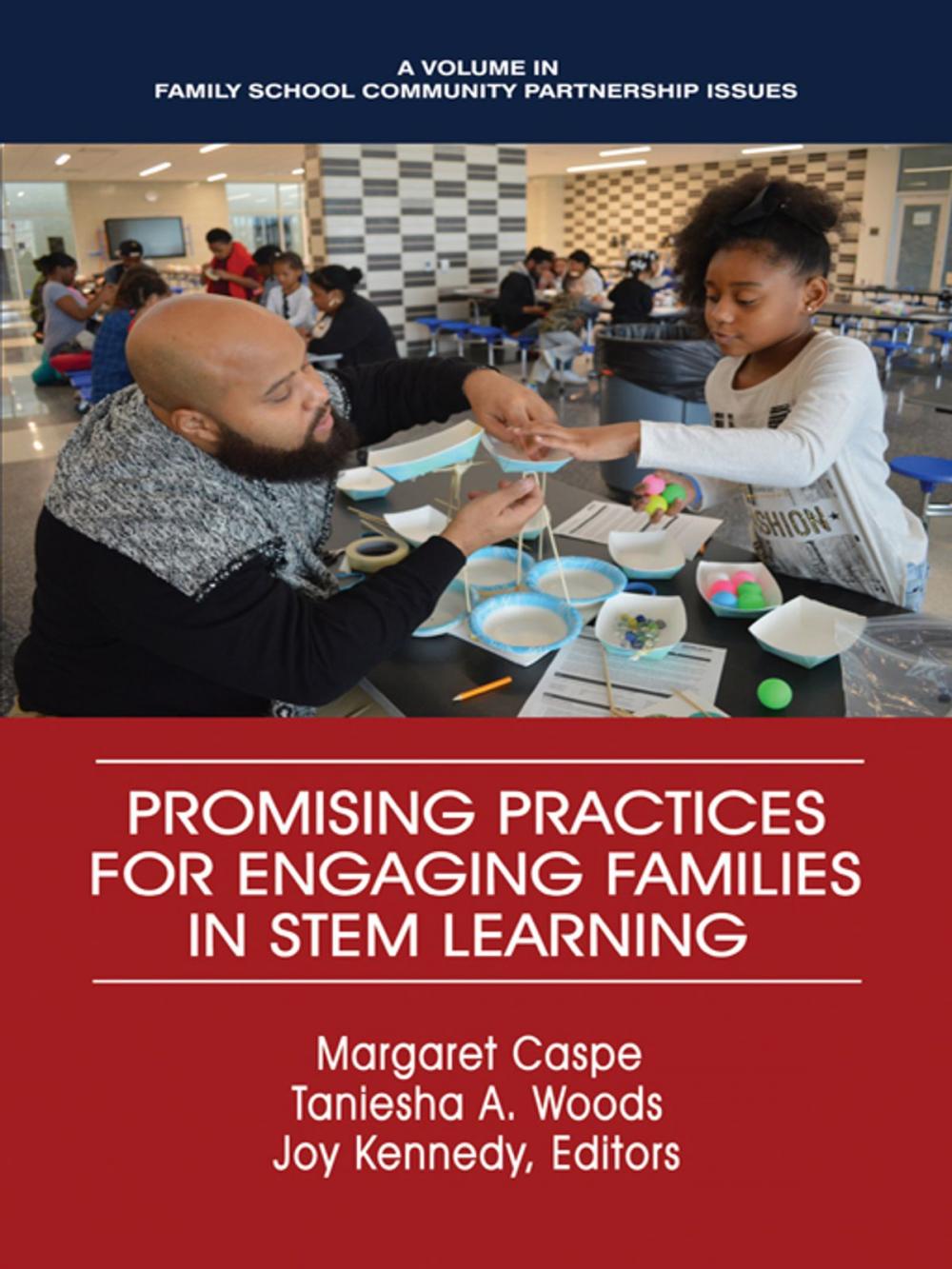 Big bigCover of Promising Practices for Engaging Families in STEM Learning