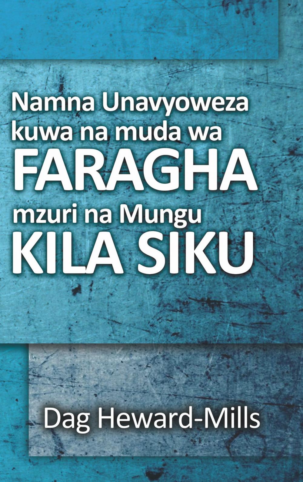 Big bigCover of Namna Ambavyo Unaweza Kuwa na Muda wa Faragha Vizuri na Mungu Kila Siku