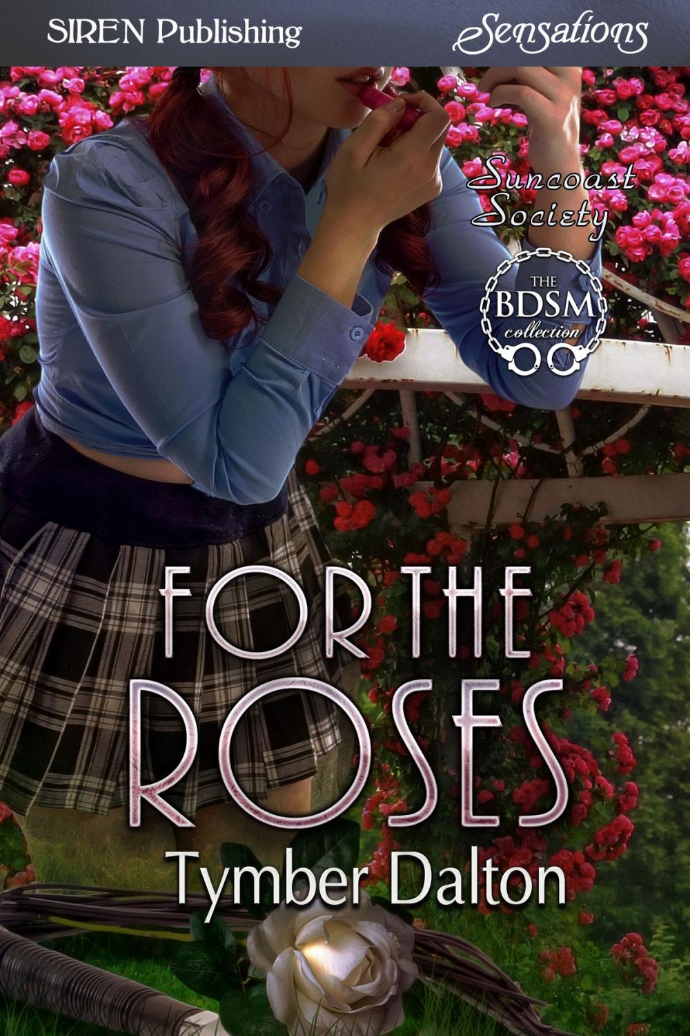 Big bigCover of For the Roses