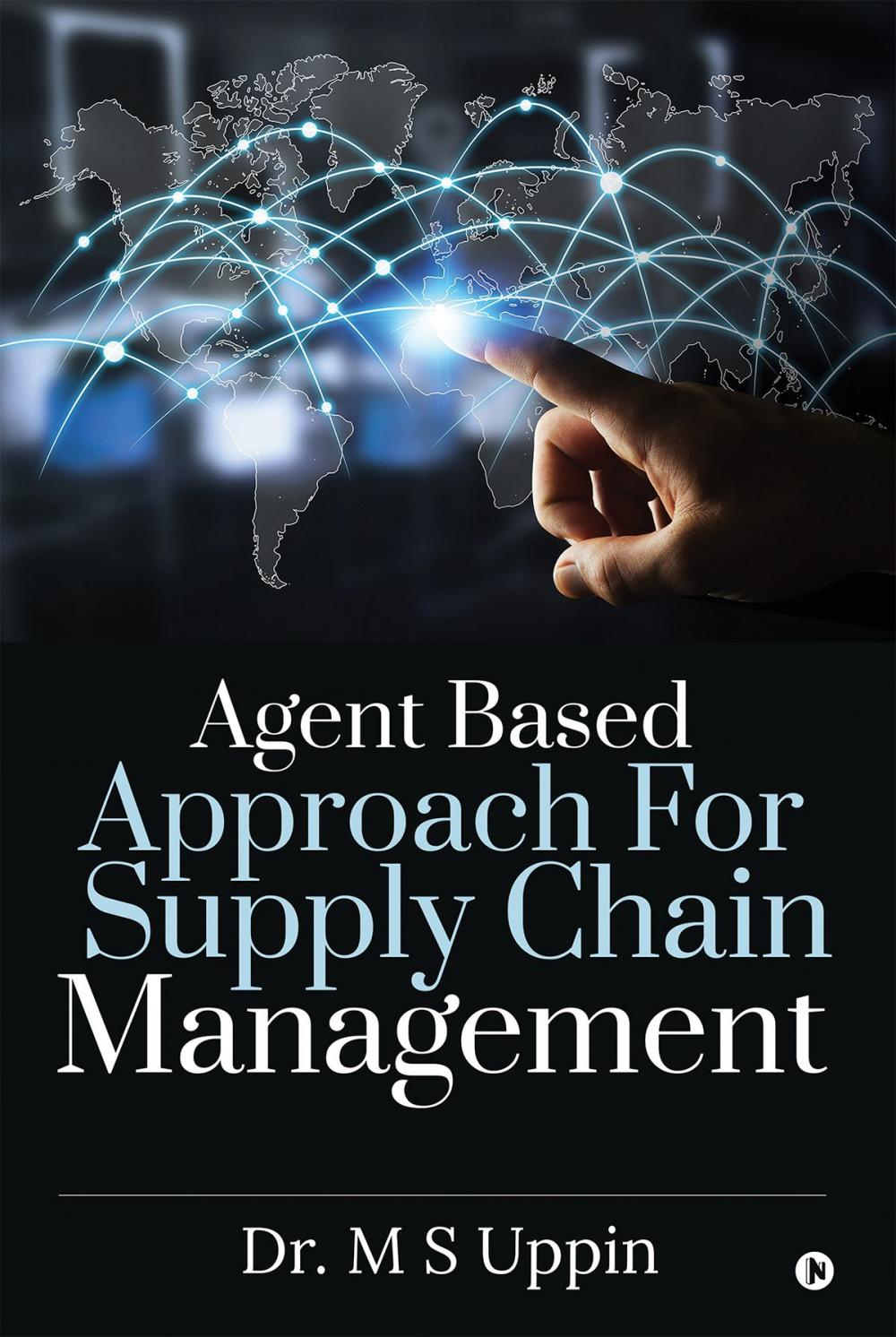 Big bigCover of Agent Based Approach For Supply Chain Management