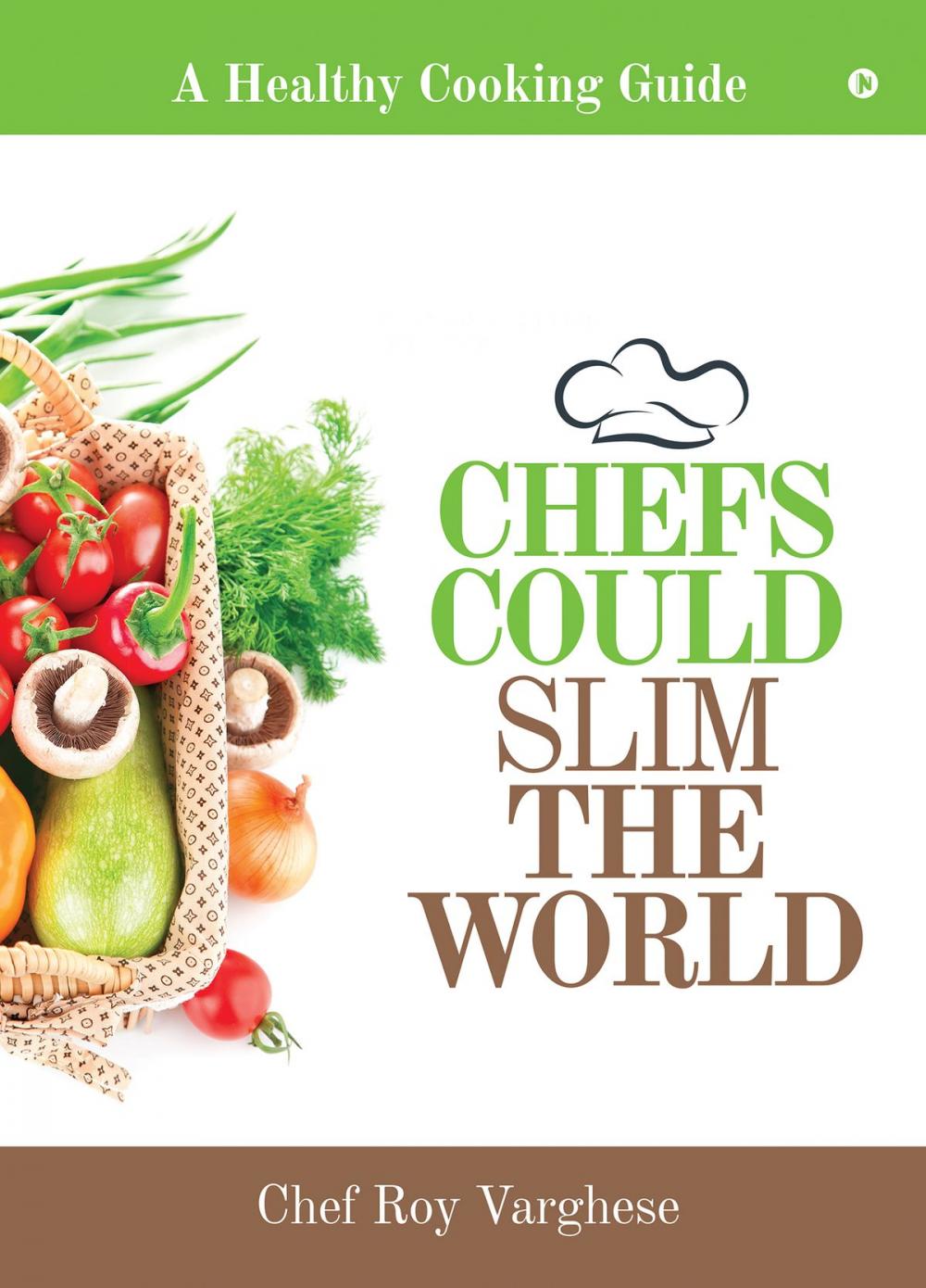 Big bigCover of Chefs could Slim the World