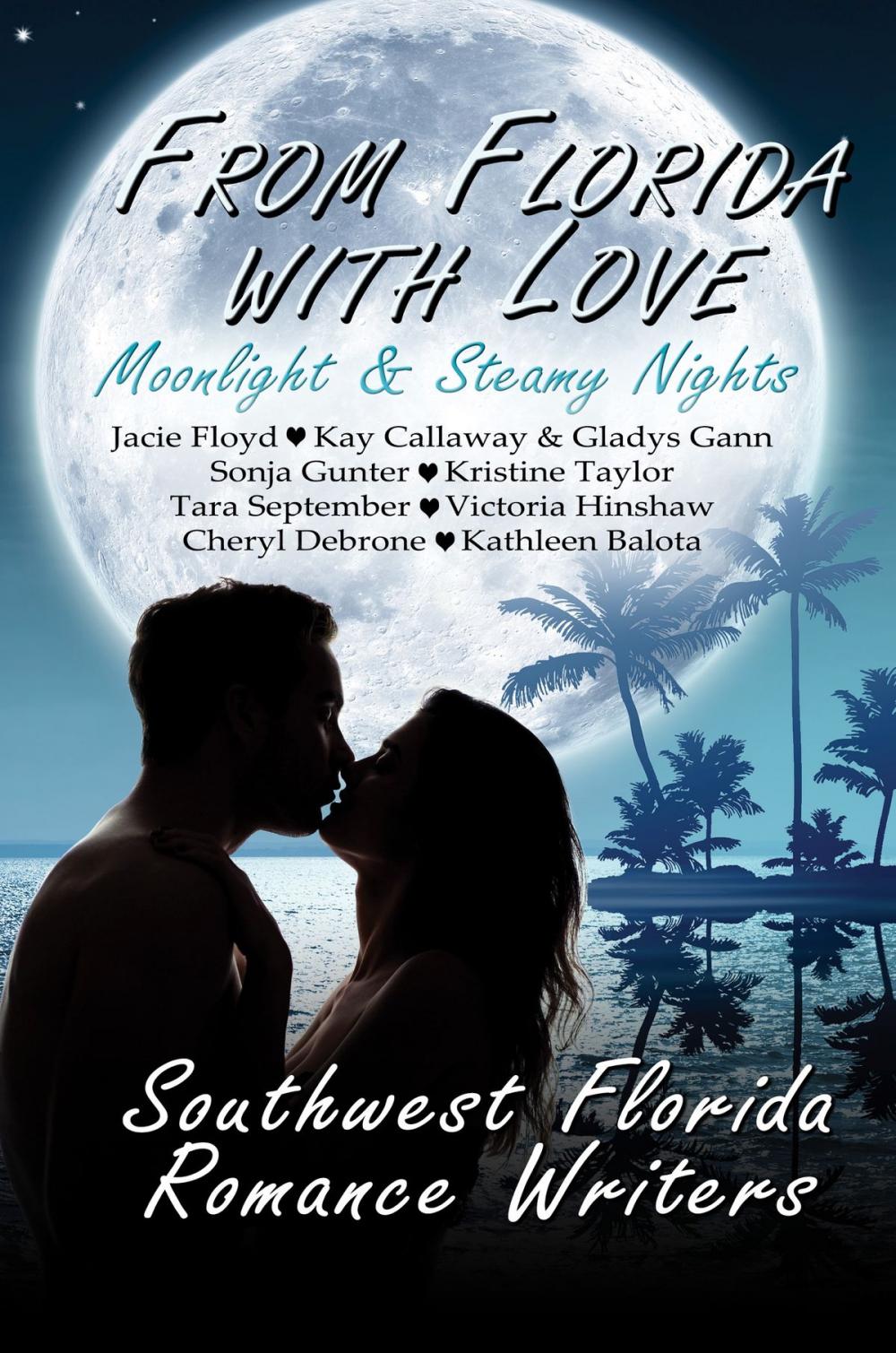 Big bigCover of From Florida With Love: Moonlight & Steamy Nights