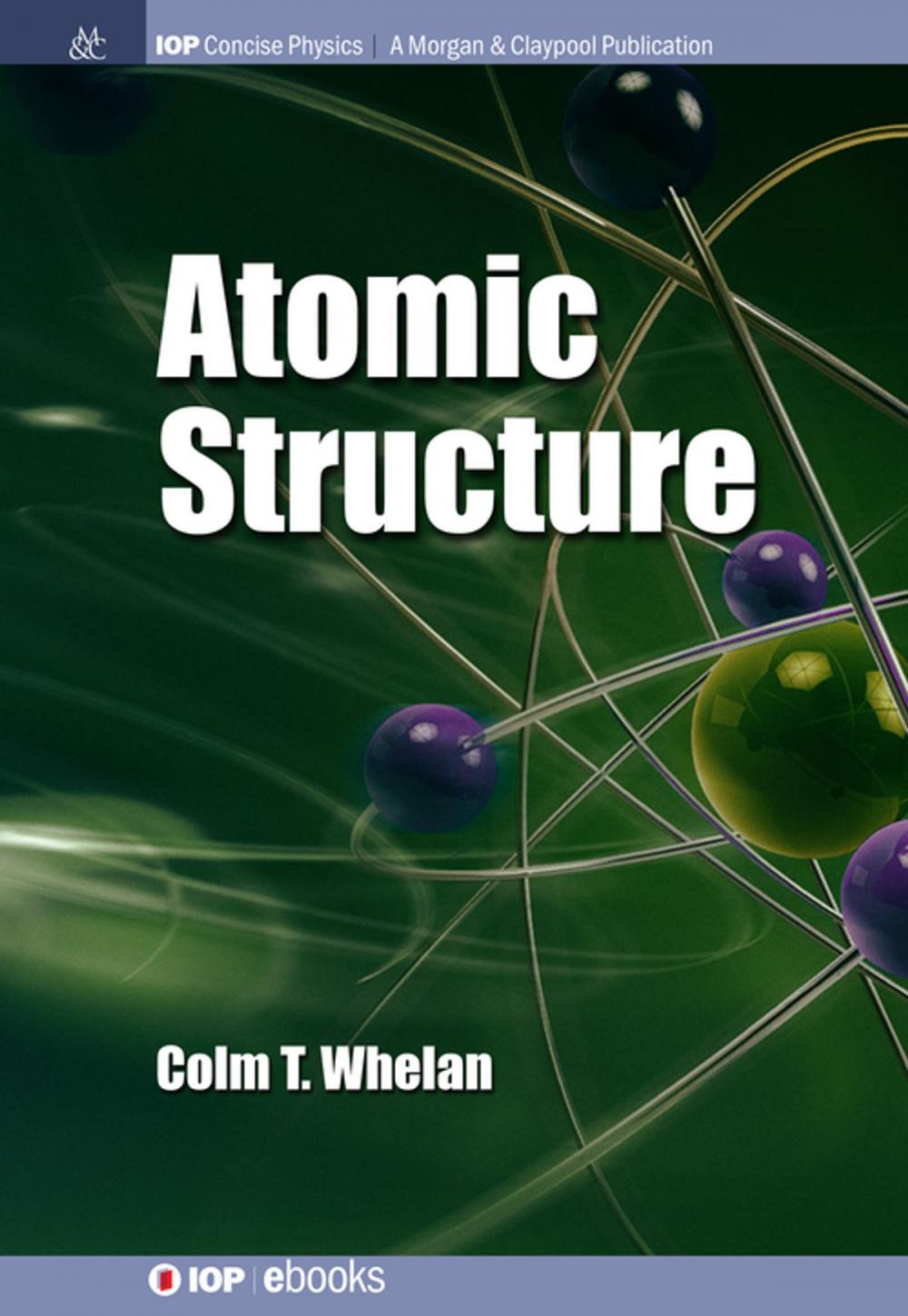 Big bigCover of Atomic Structure