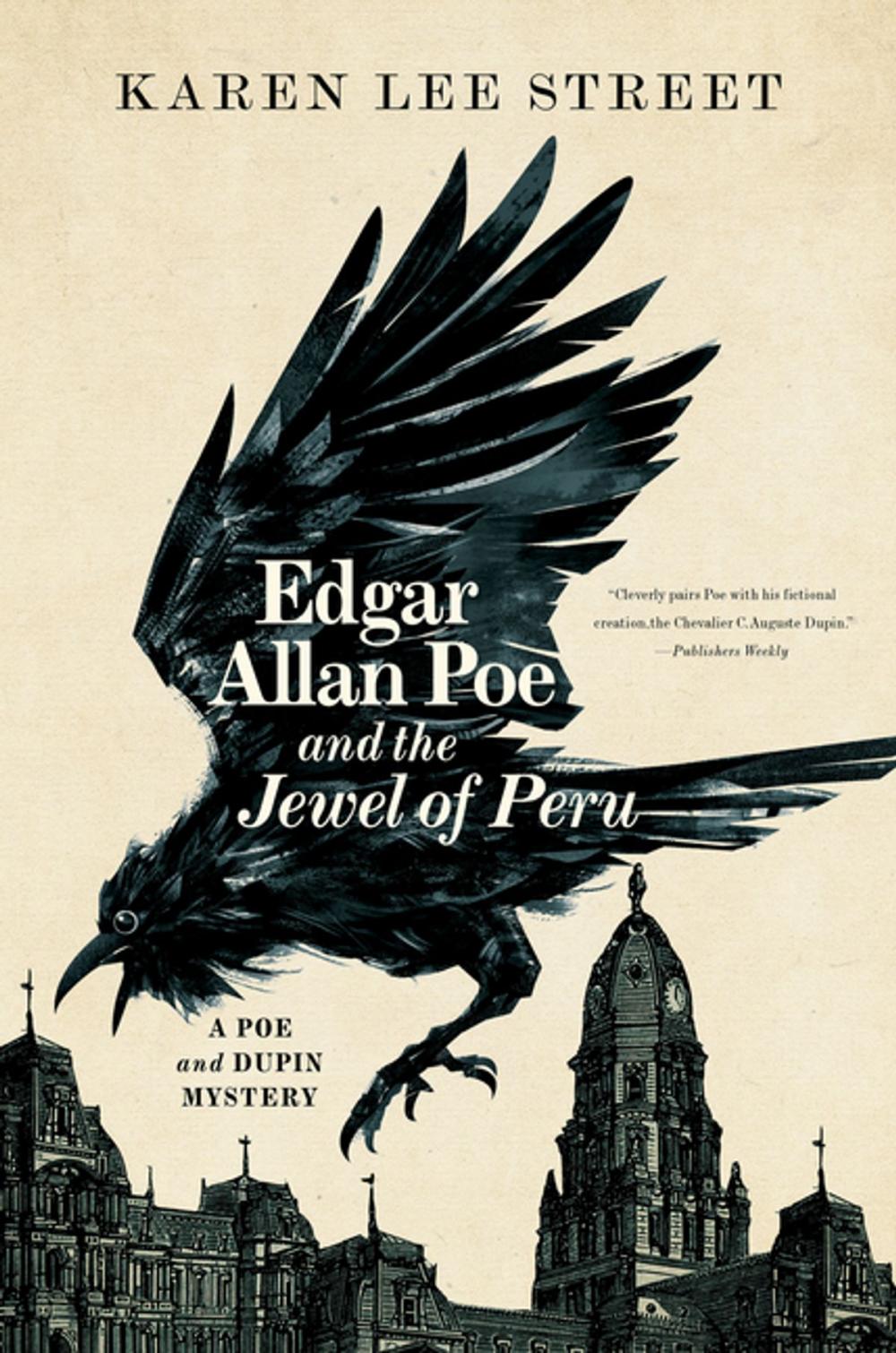 Big bigCover of Edgar Allan Poe and the Jewel of Peru: A Poe and Dupin Mystery