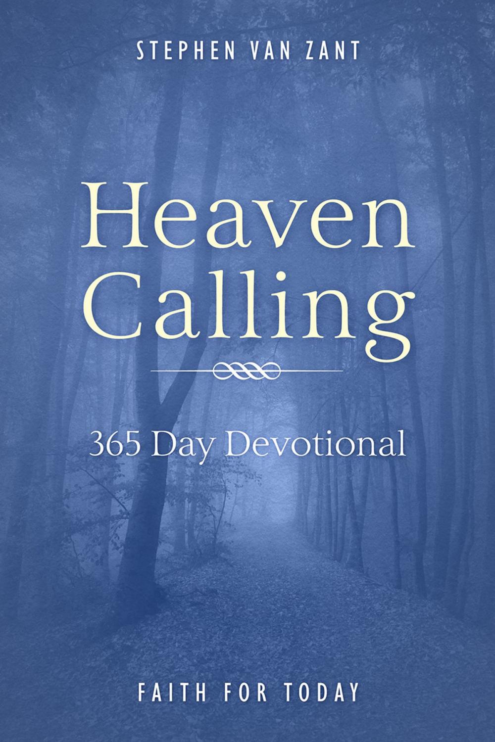 Big bigCover of Heaven Calling: Faith for Today