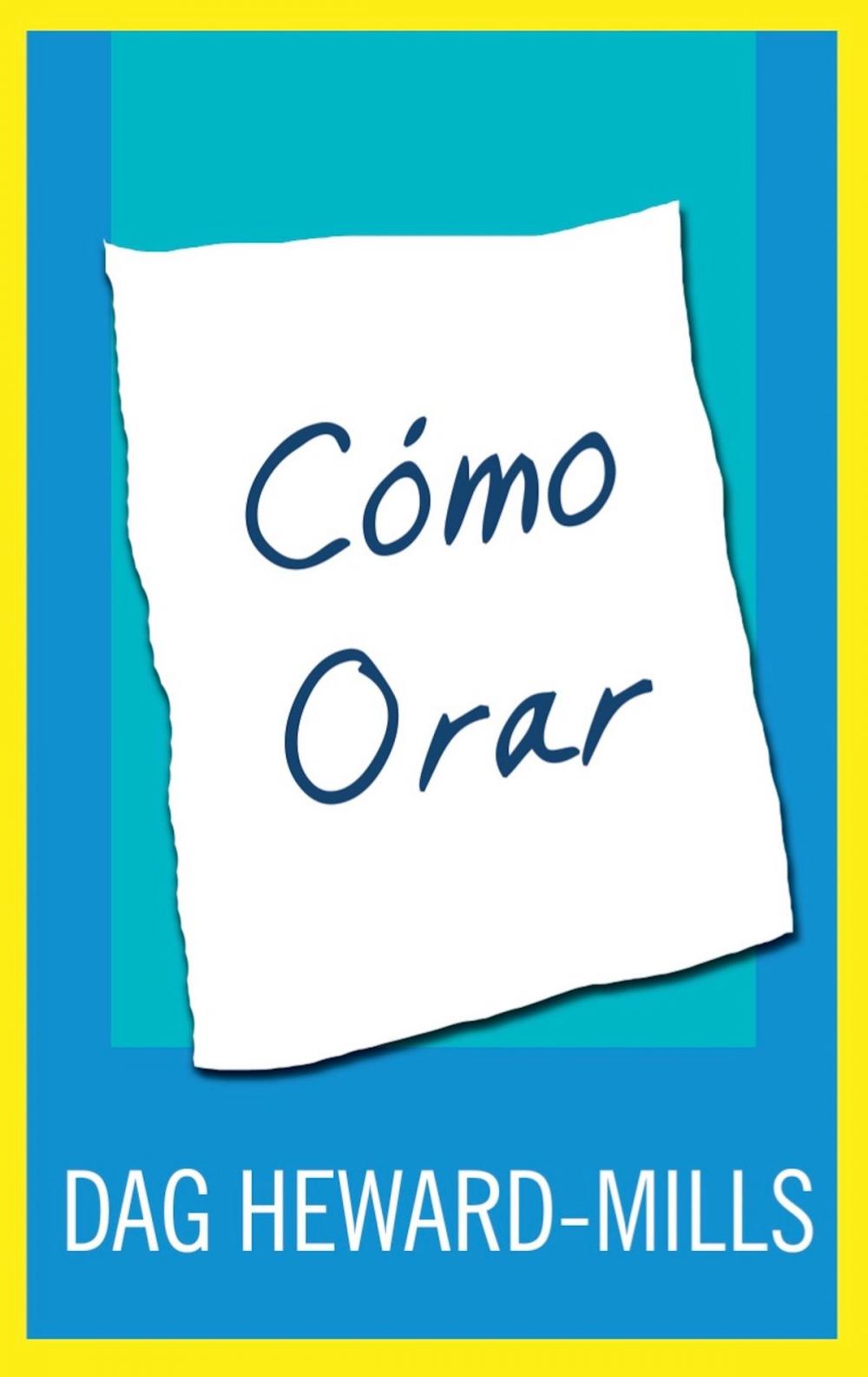 Big bigCover of Cómo Orar