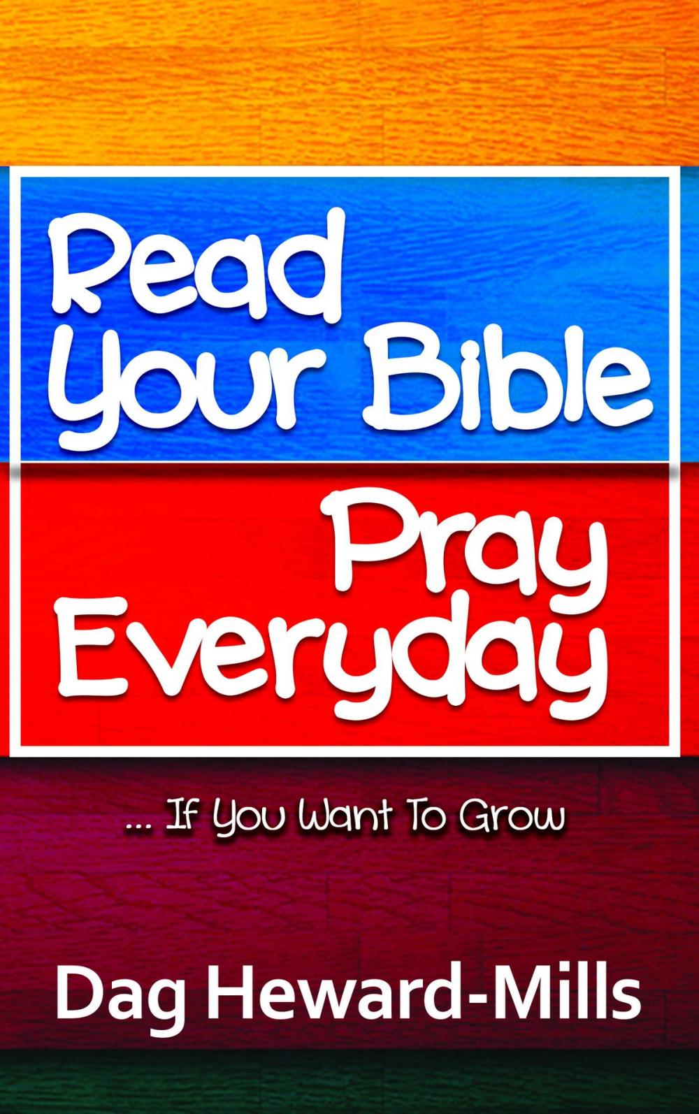 Big bigCover of Read Your Bible, Pray Every Day