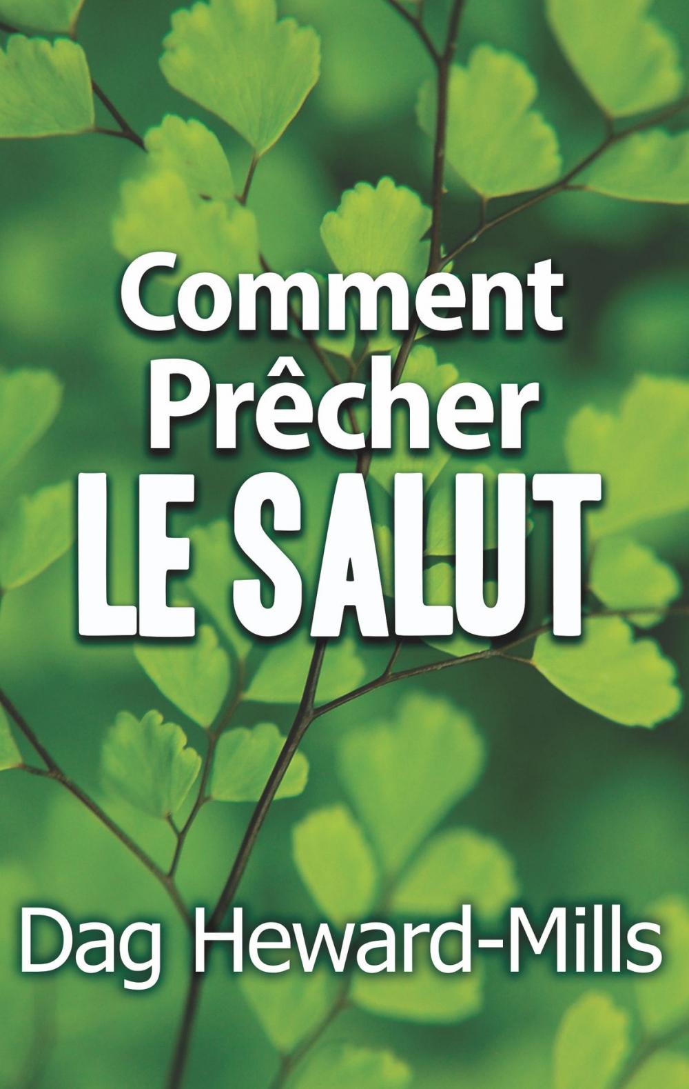 Big bigCover of Comment prêcher le salut