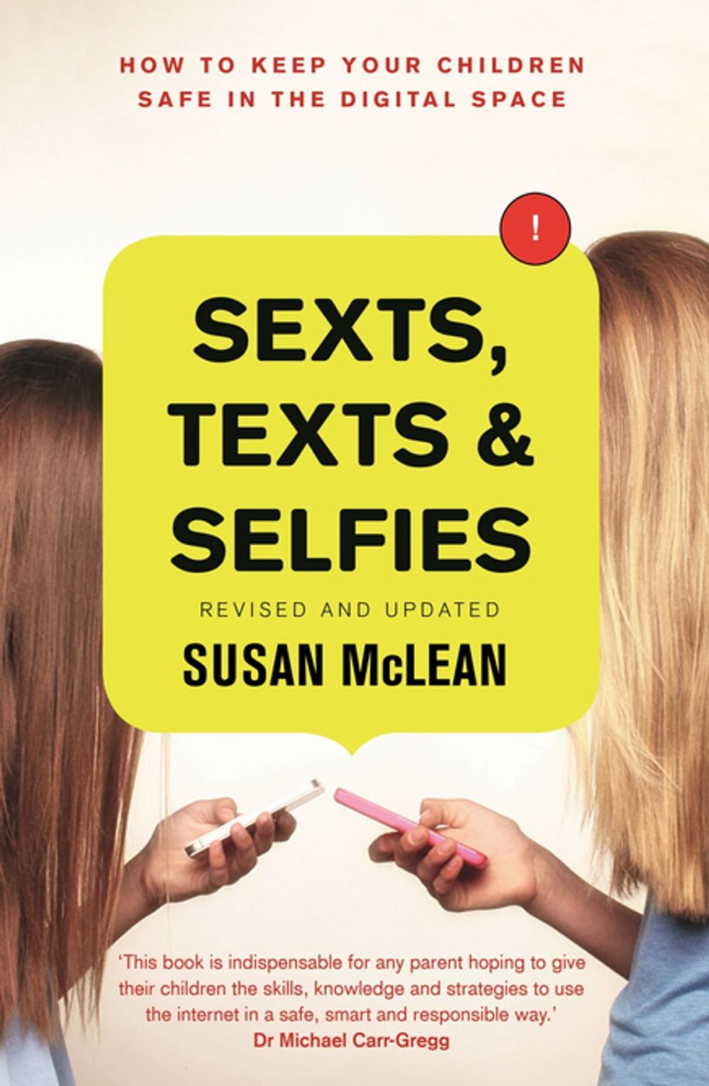 Big bigCover of Sexts, Texts and Selfies