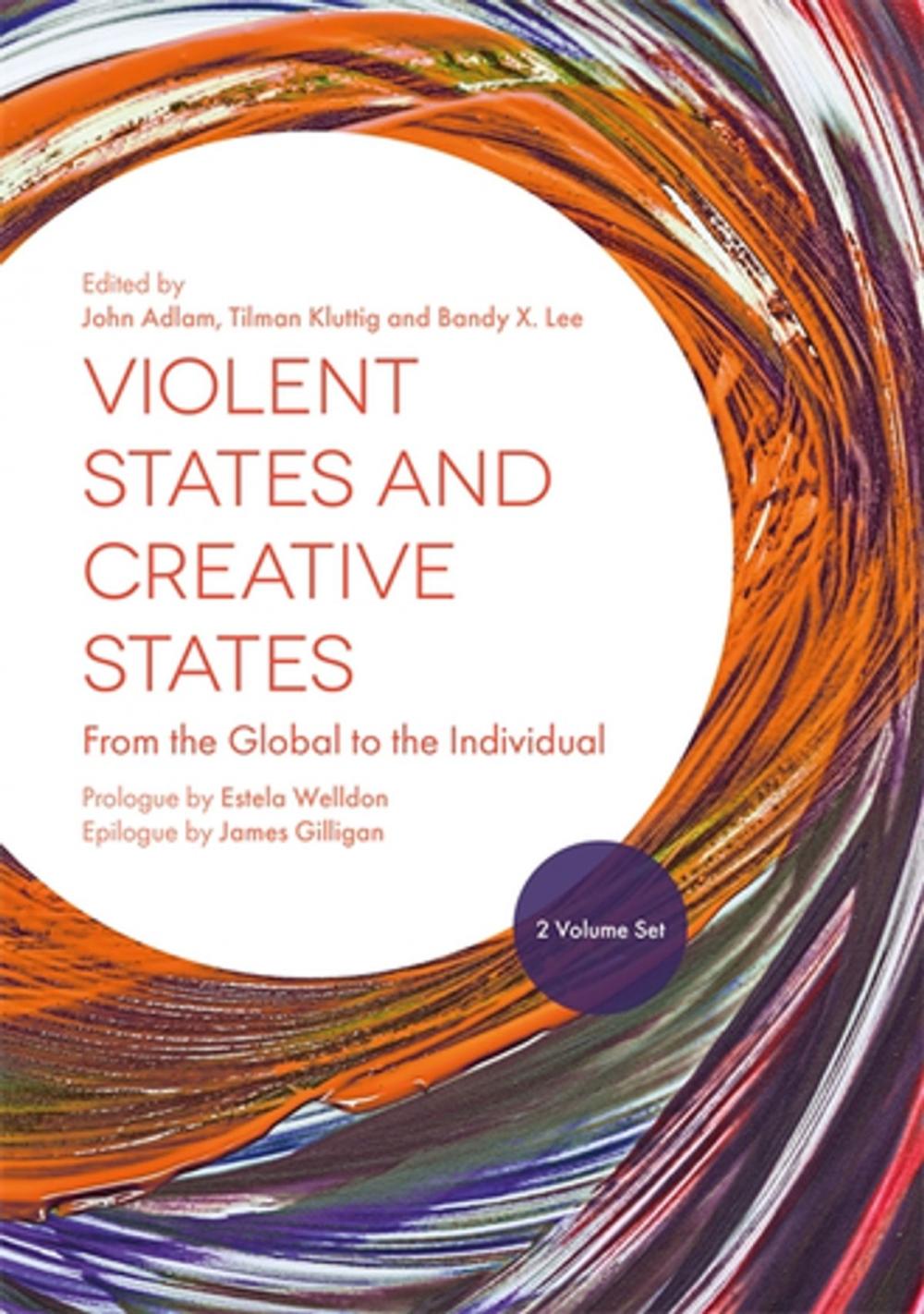 Big bigCover of Violent States and Creative States (2 Volume Set)