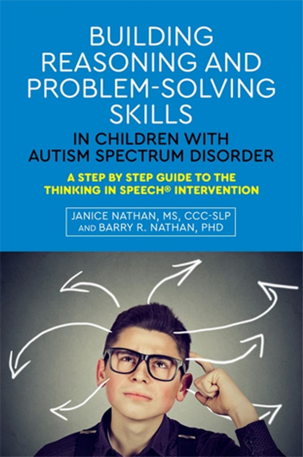 Big bigCover of Building Reasoning and Problem-Solving Skills in Children with Autism Spectrum Disorder