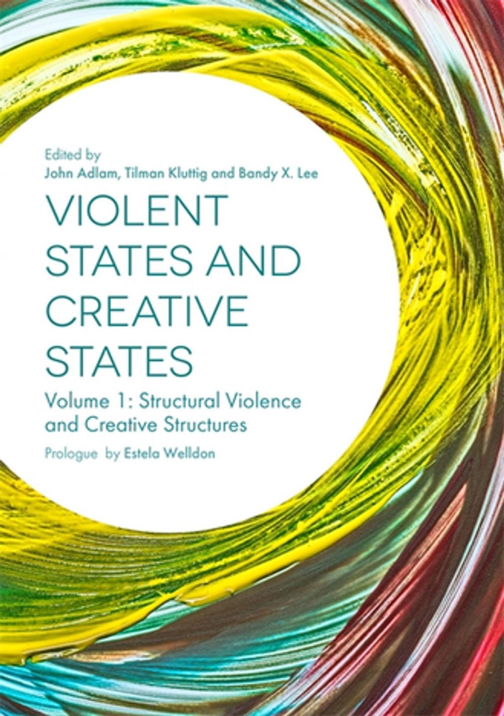 Big bigCover of Violent States and Creative States (Volume 1)