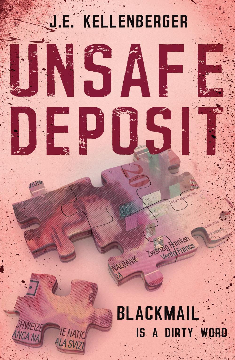 Big bigCover of Unsafe Deposit