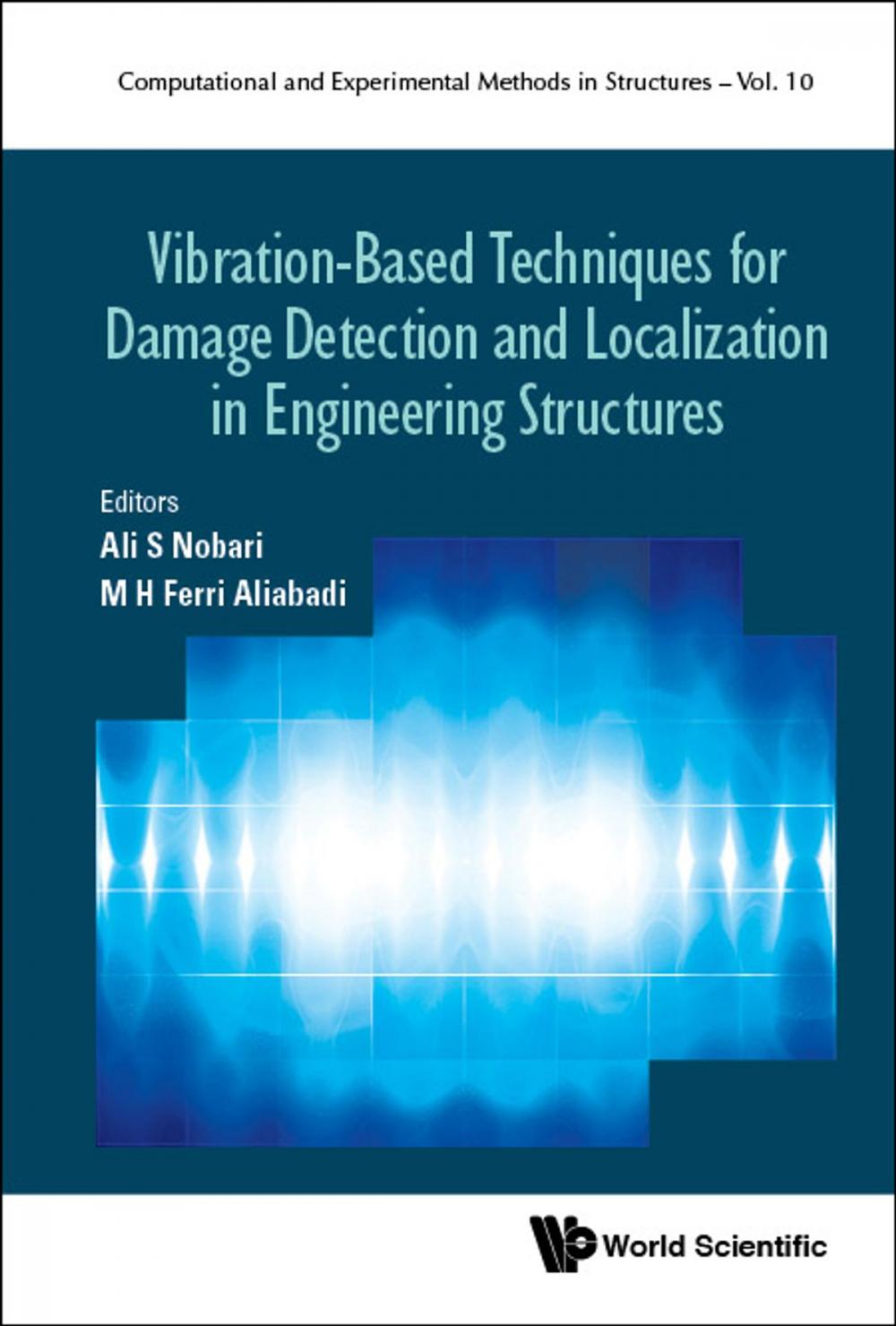 Big bigCover of Vibration-Based Techniques for Damage Detection and Localization in Engineering Structures